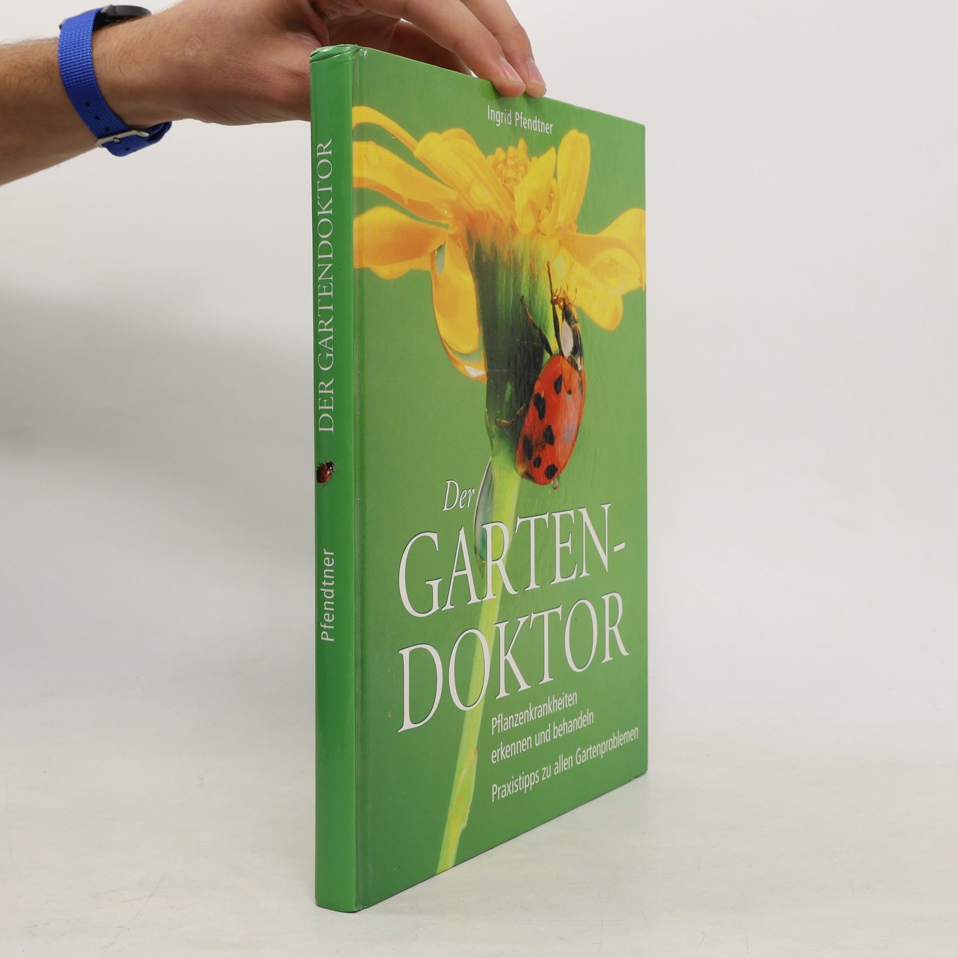 Ingrid Pfendtner Der Gartendoktor