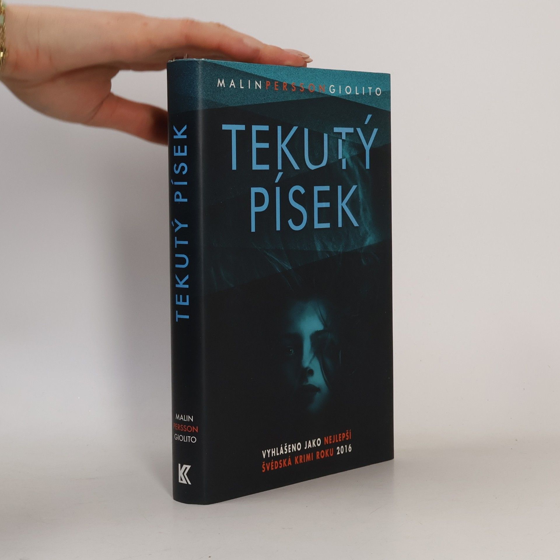 Malin Persson Giolito Tekutý písek
