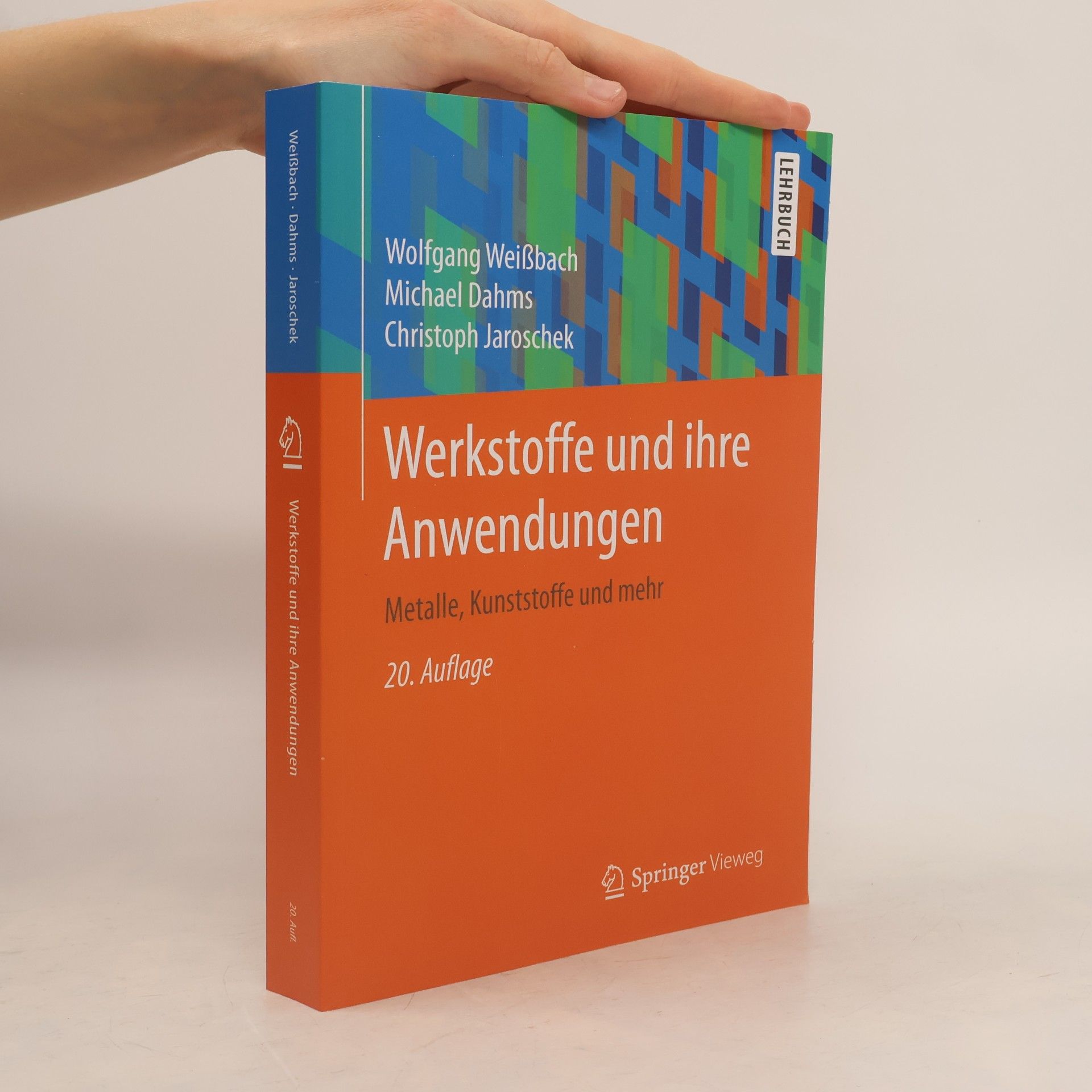 Michael Dahms Werkstoffe und ihre Anwendungen