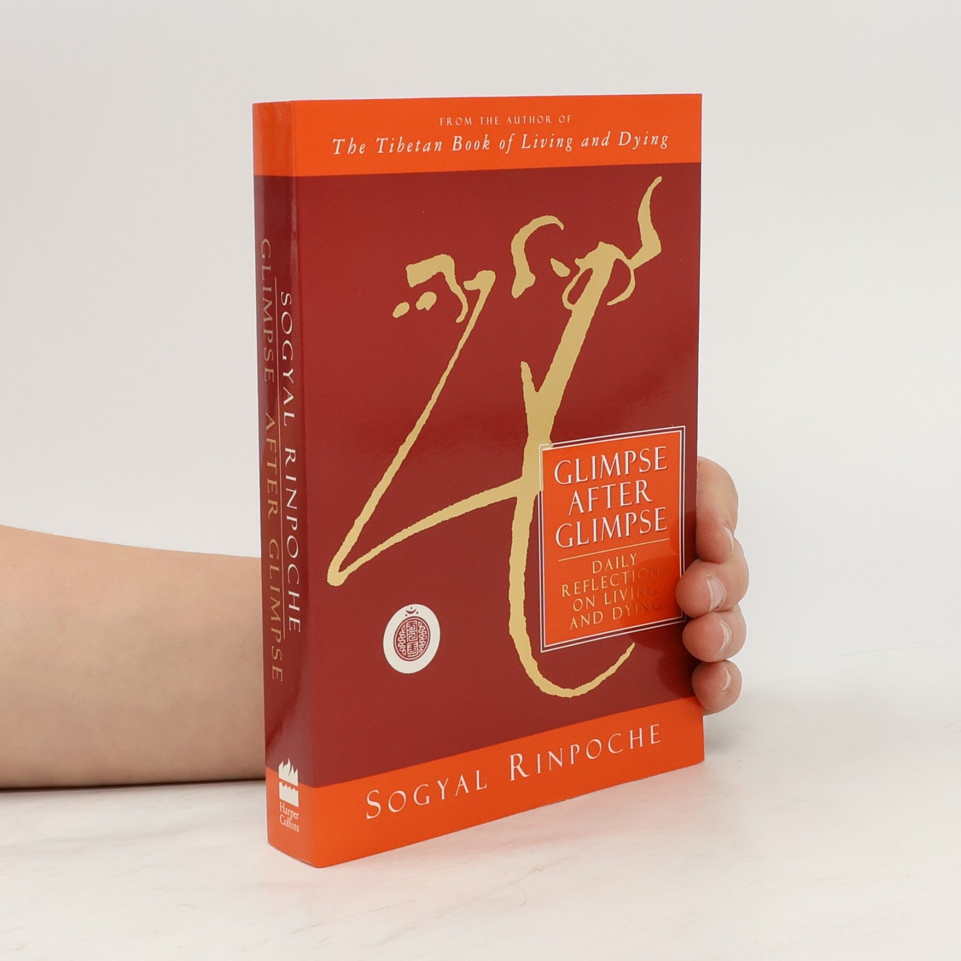 Sogyal Rinpoche Glimpse After Glimpse