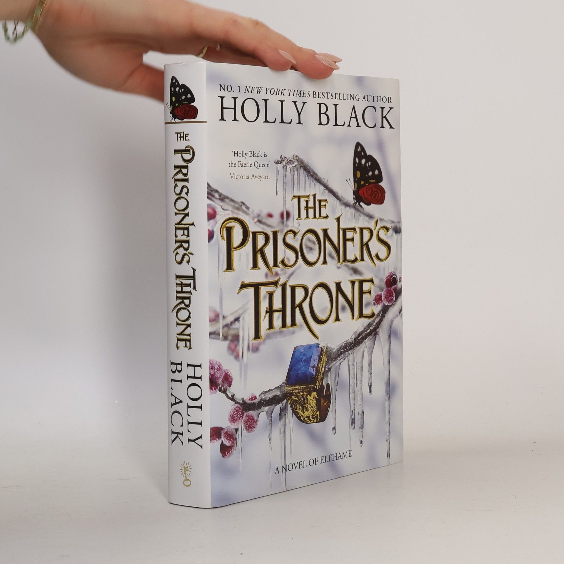 Holly Black The Prisoner´s Throne: A Novel of Elfhame, from the author of The Folk of the Air series