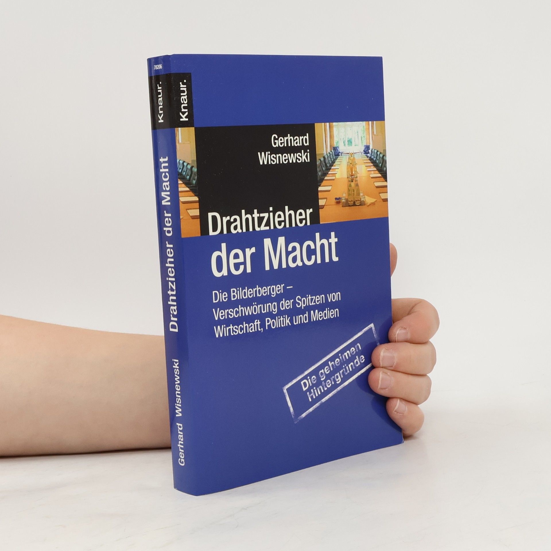 Gerhard Wisnewski Drahtzieher der Macht