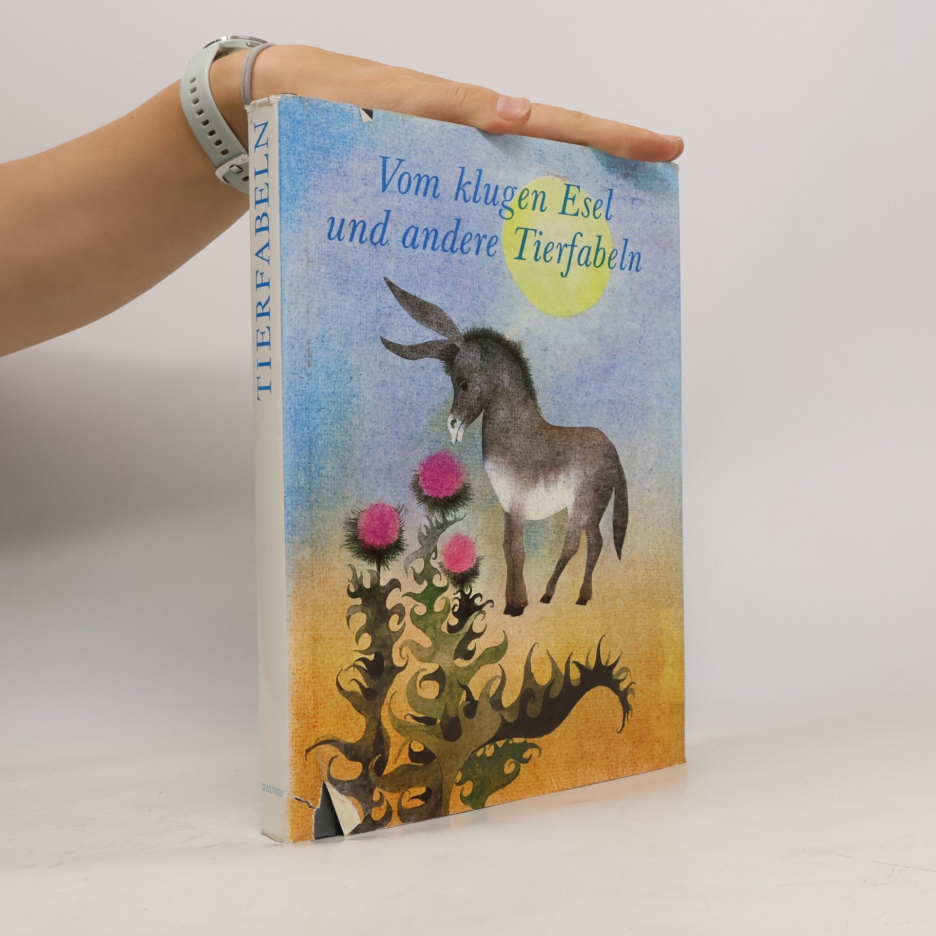 Vom klugen Esel und andere Tierfabeln