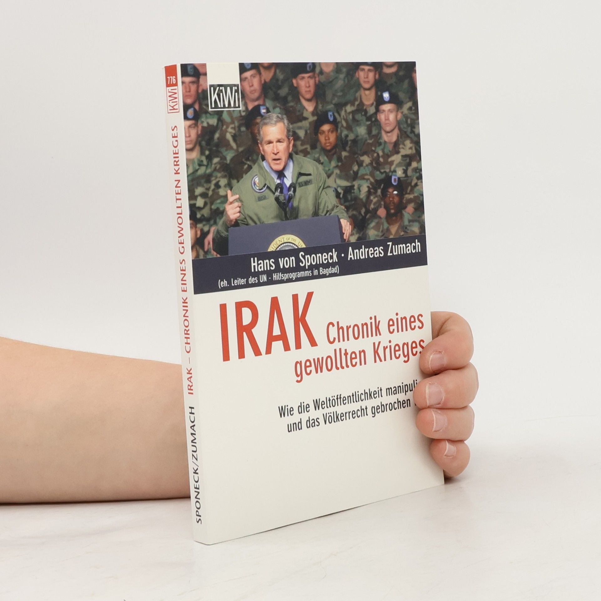 Irak - Chronik eines gewollten Krieges