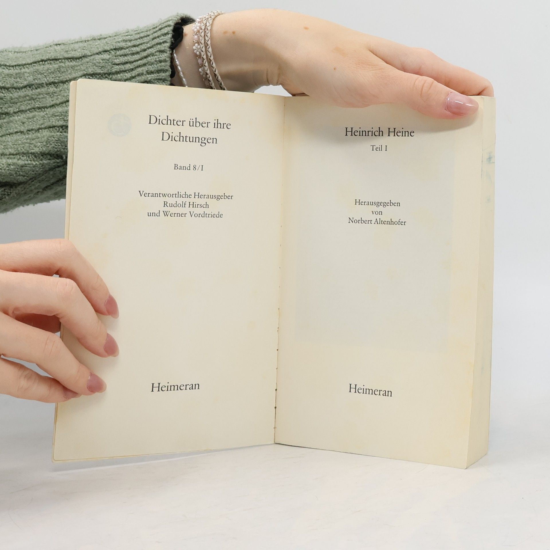 Heinrich Heine Dichter über ihre Dichtungen. Studienausgabe Band 8/I