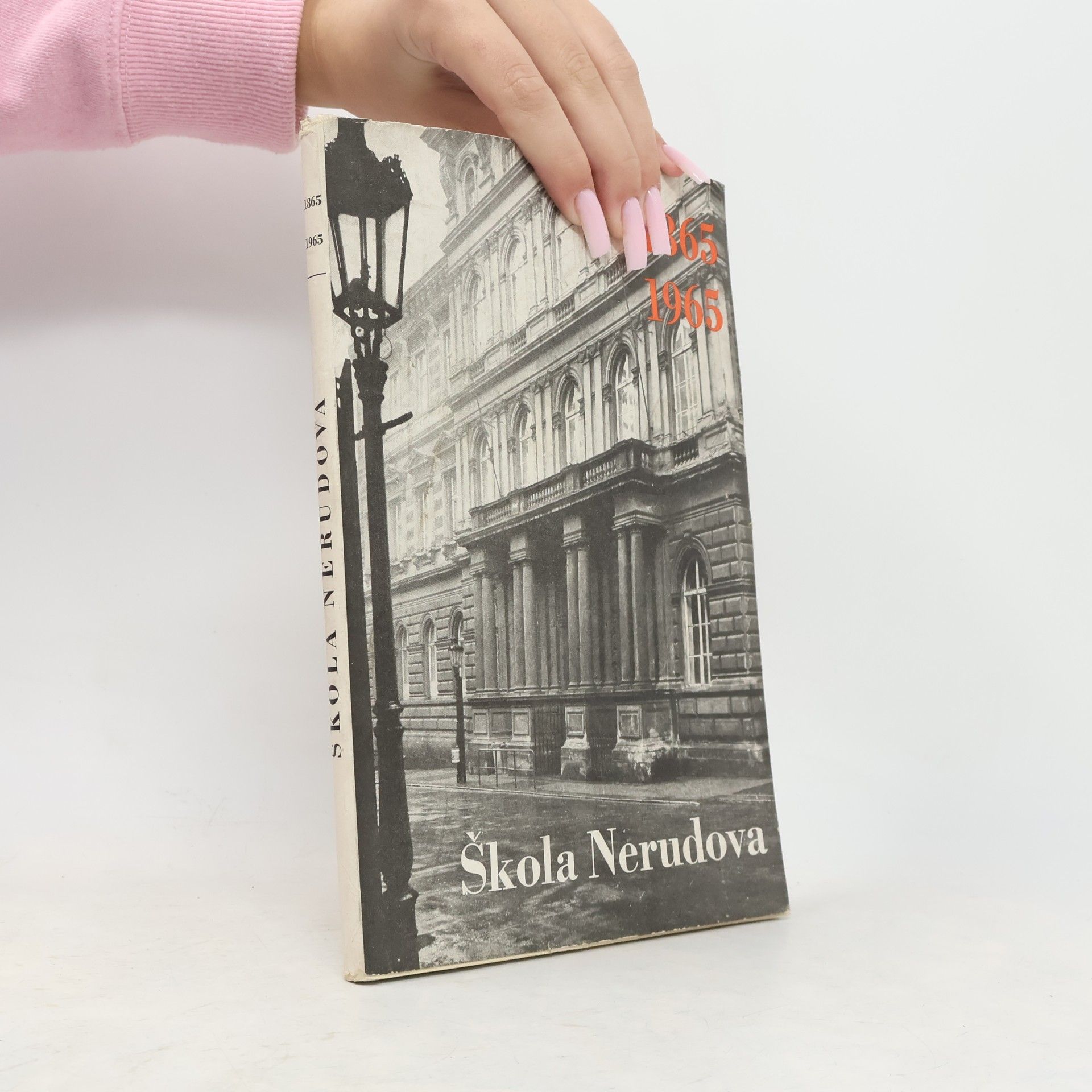 Škola Nerudova 1865-1965