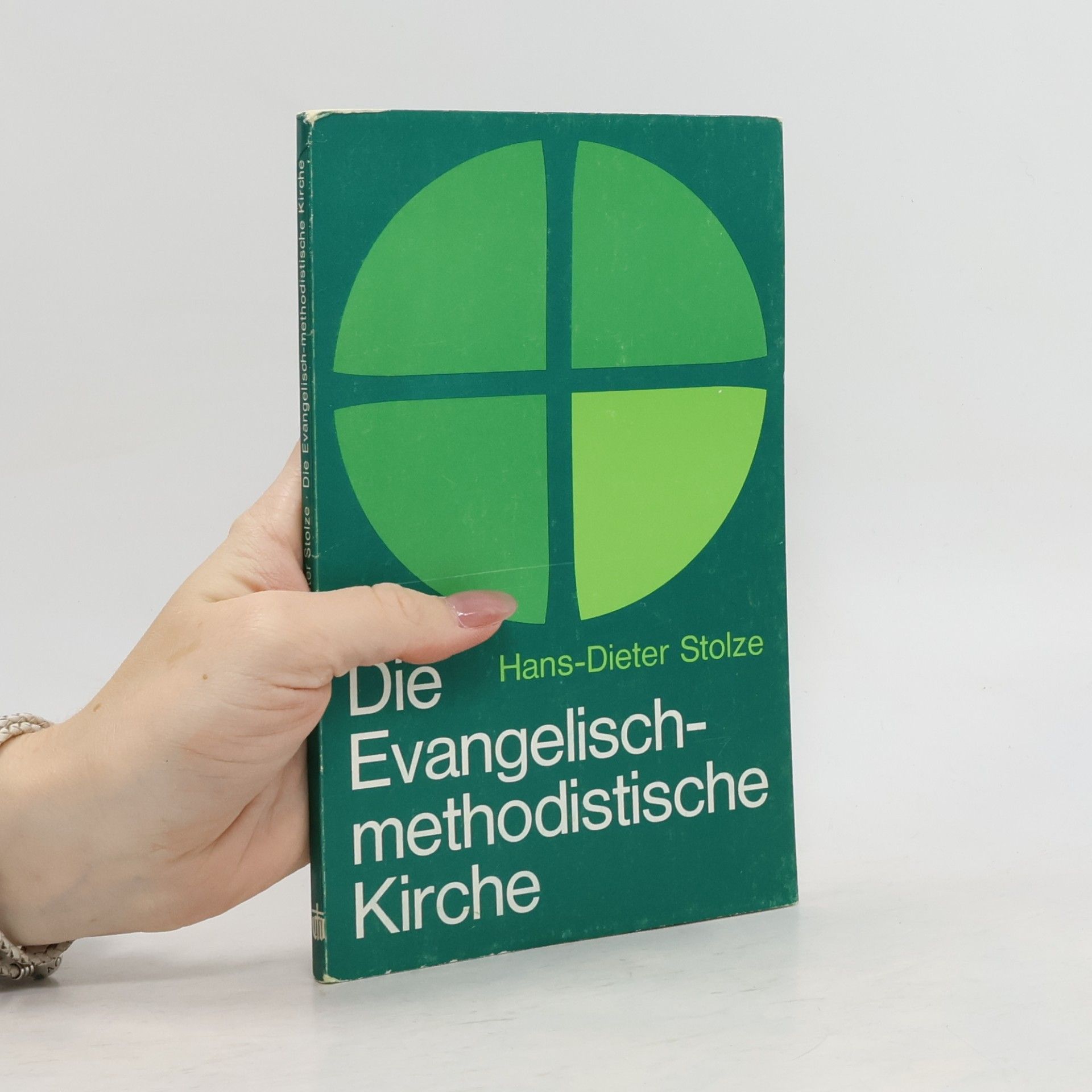 Hans-Dieter Stolze Die Evangelisch-methodistische Kirche in der Bundesrepublik und West-Berlin