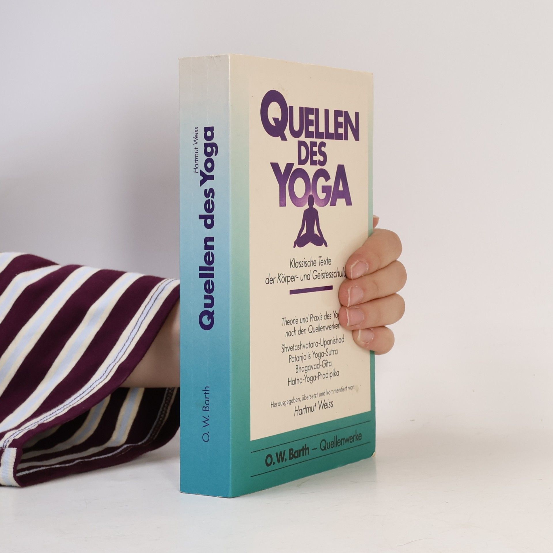 Hartmut Weissmann Quellenwerke: Quellen des Yoga
