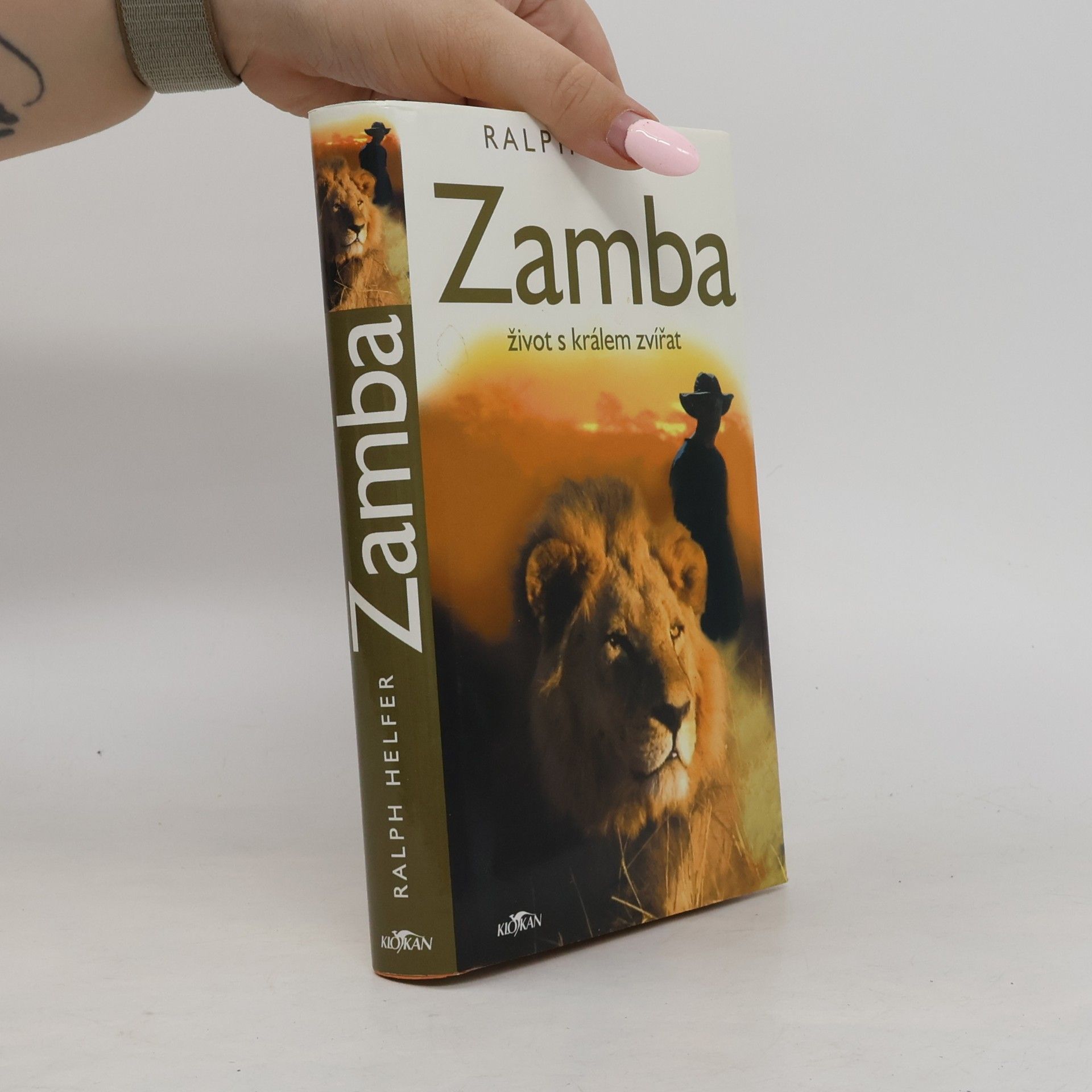 Ralph Helfer Zamba - život s králem zvířat