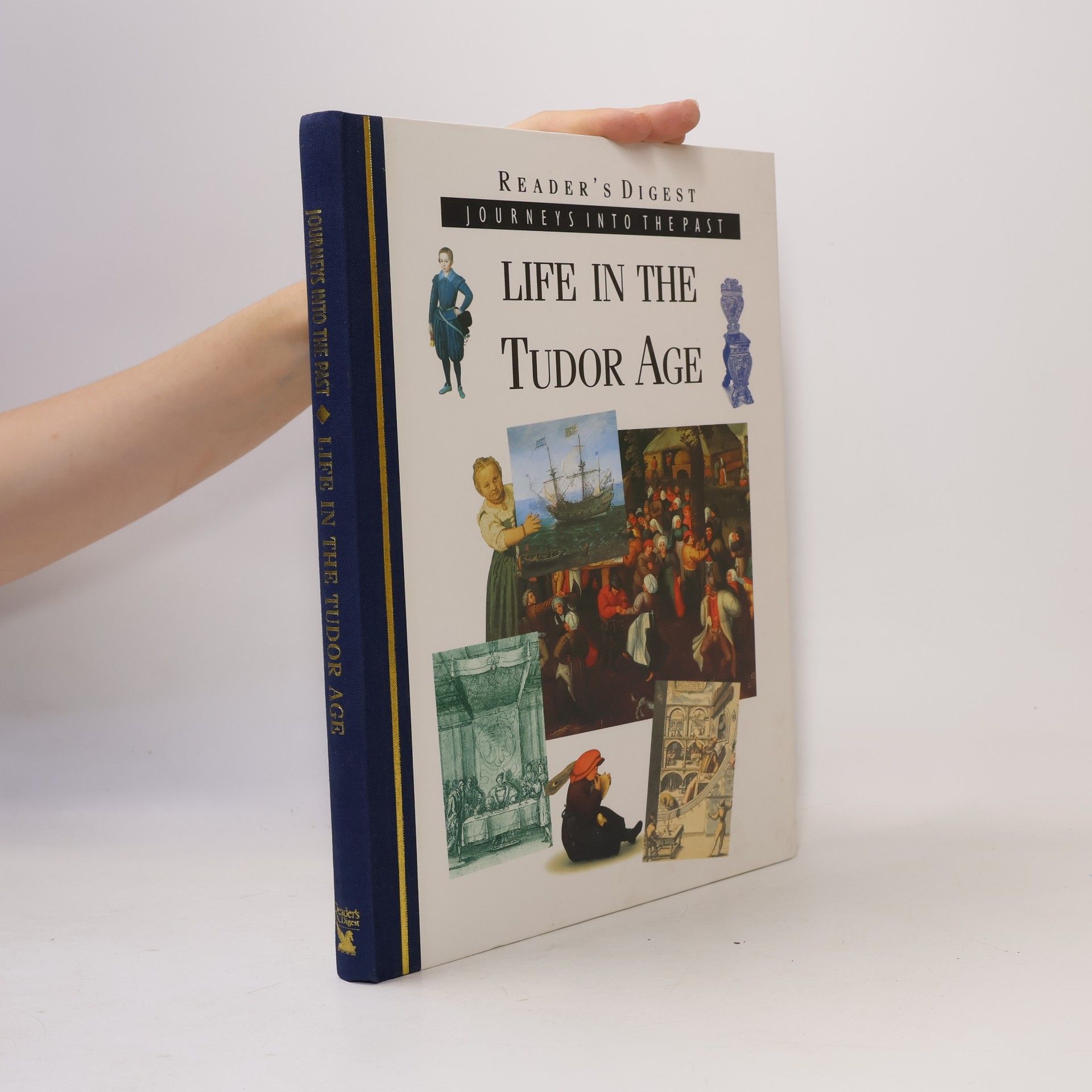 Life in the Tudor Age