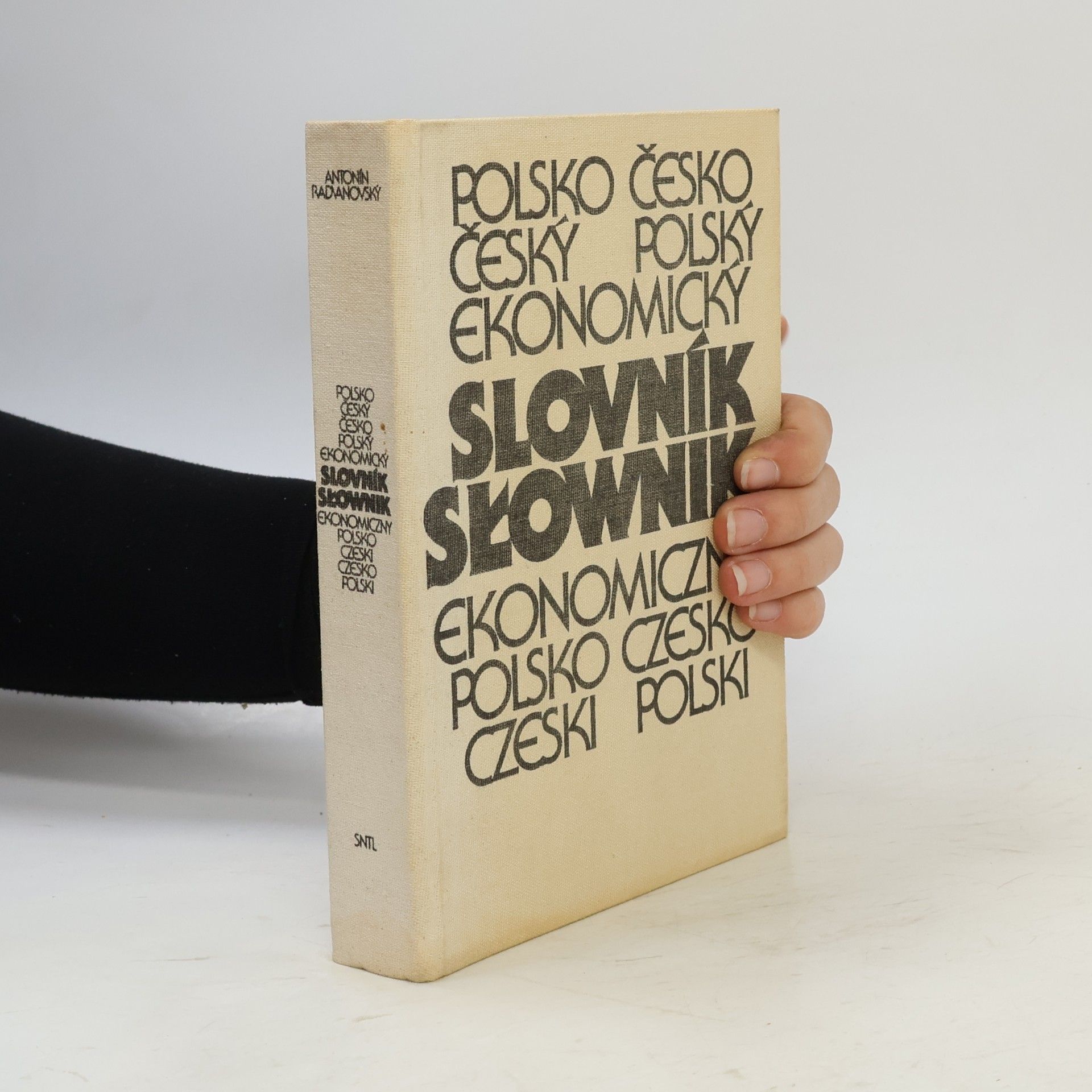 Antonín Radvanovský Polsko-český a česko-polský ekonomický slovník. Slownik ekonomiczny polsko-czeski i czesko-polski