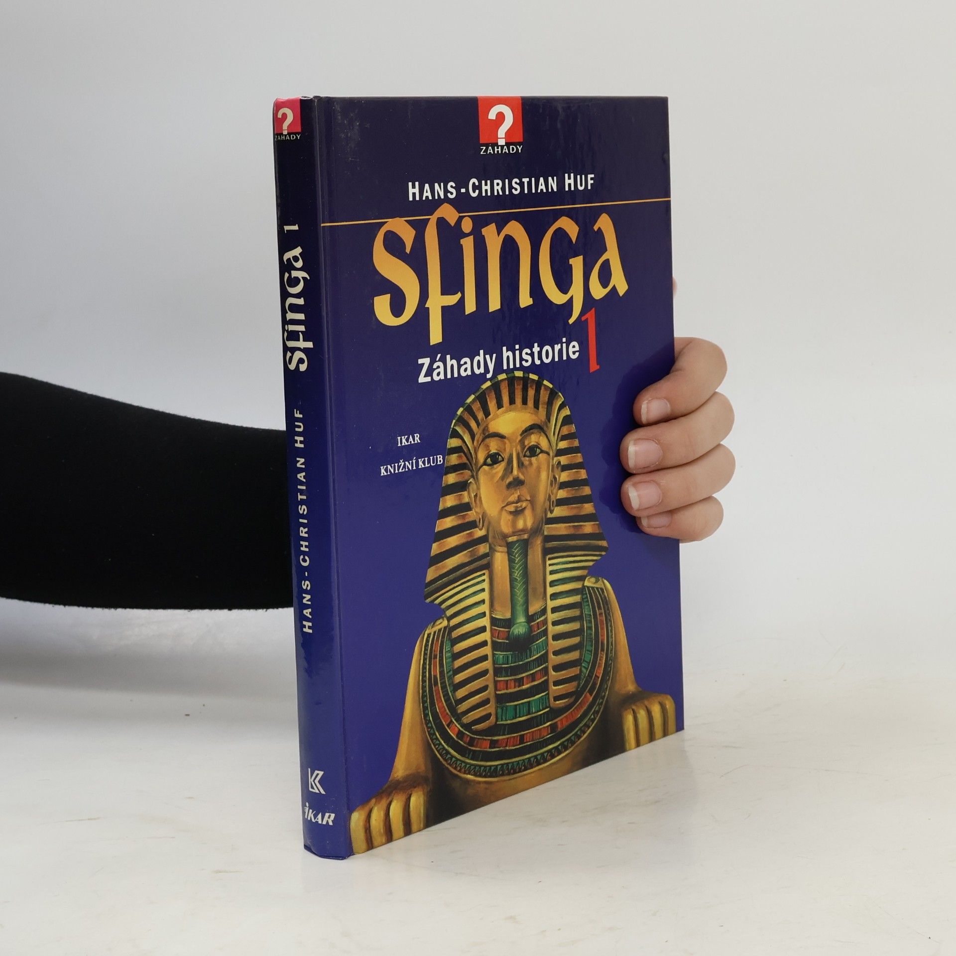 Sfinga 1 : záhady historie