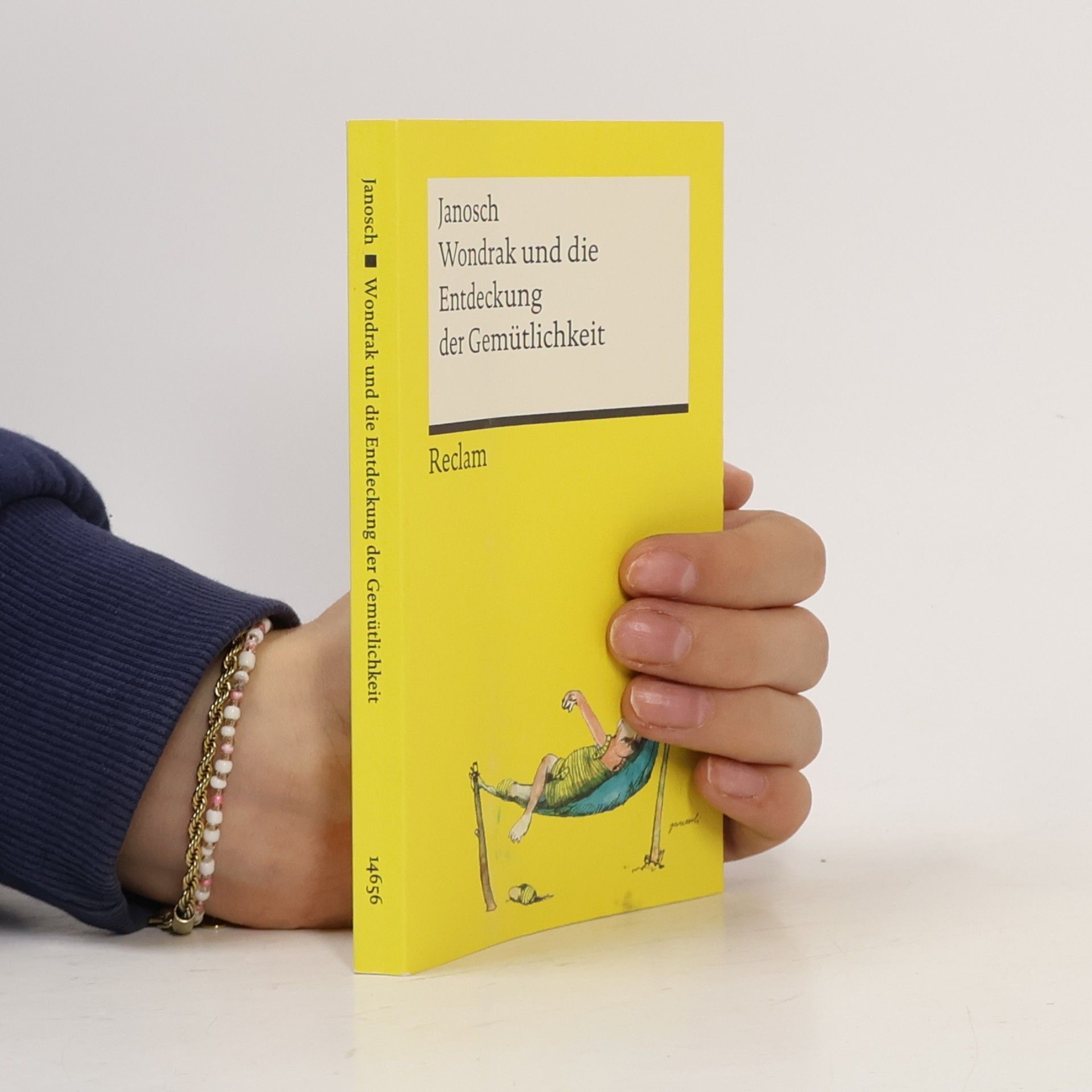 Janosch Reclams Universal-Bibliothek: Wondrak und die Entdeckung der Gemütlichkeit