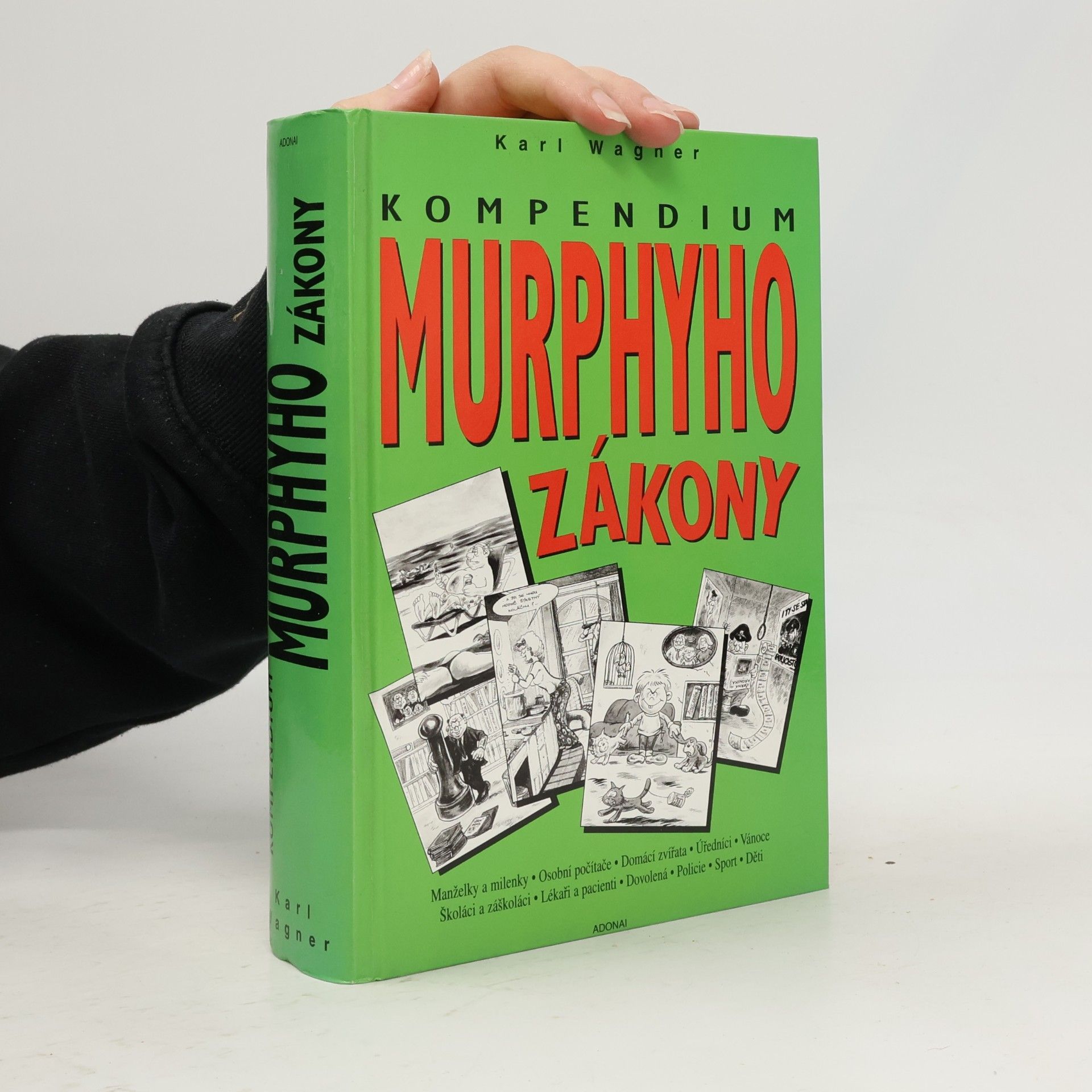 Murphyho zákony pro rok 2001 : kompendium