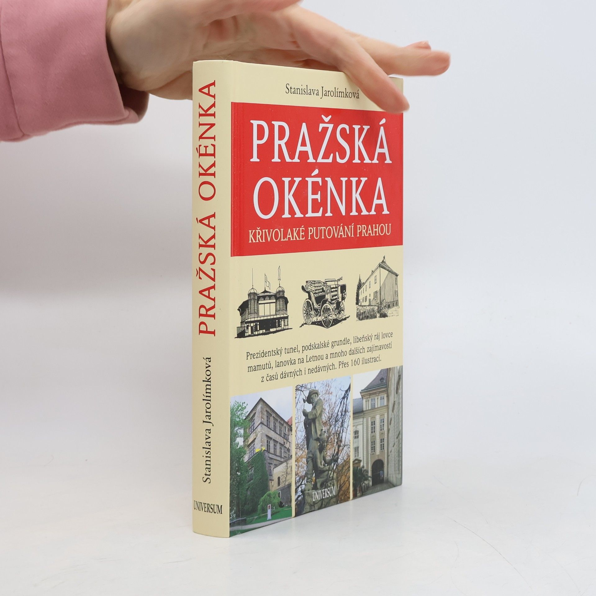 Pražská okénka : křivolaké putování Prahou