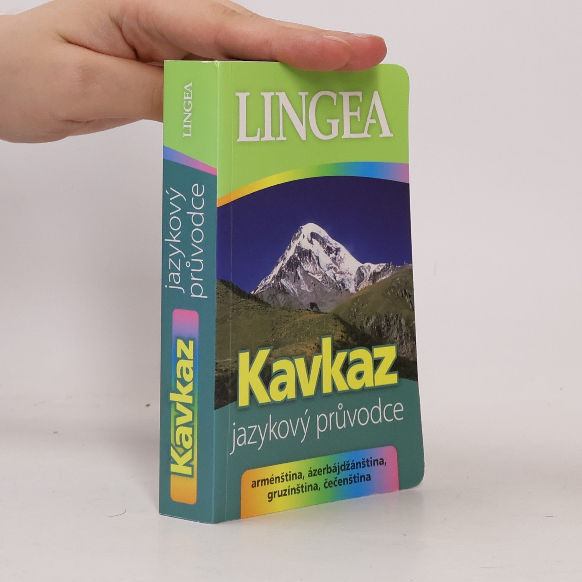 Kolektiv autorů Kavkaz. Jazykový průvodce. Arménština, ázerbájdžánština, gruzínština, čečenština