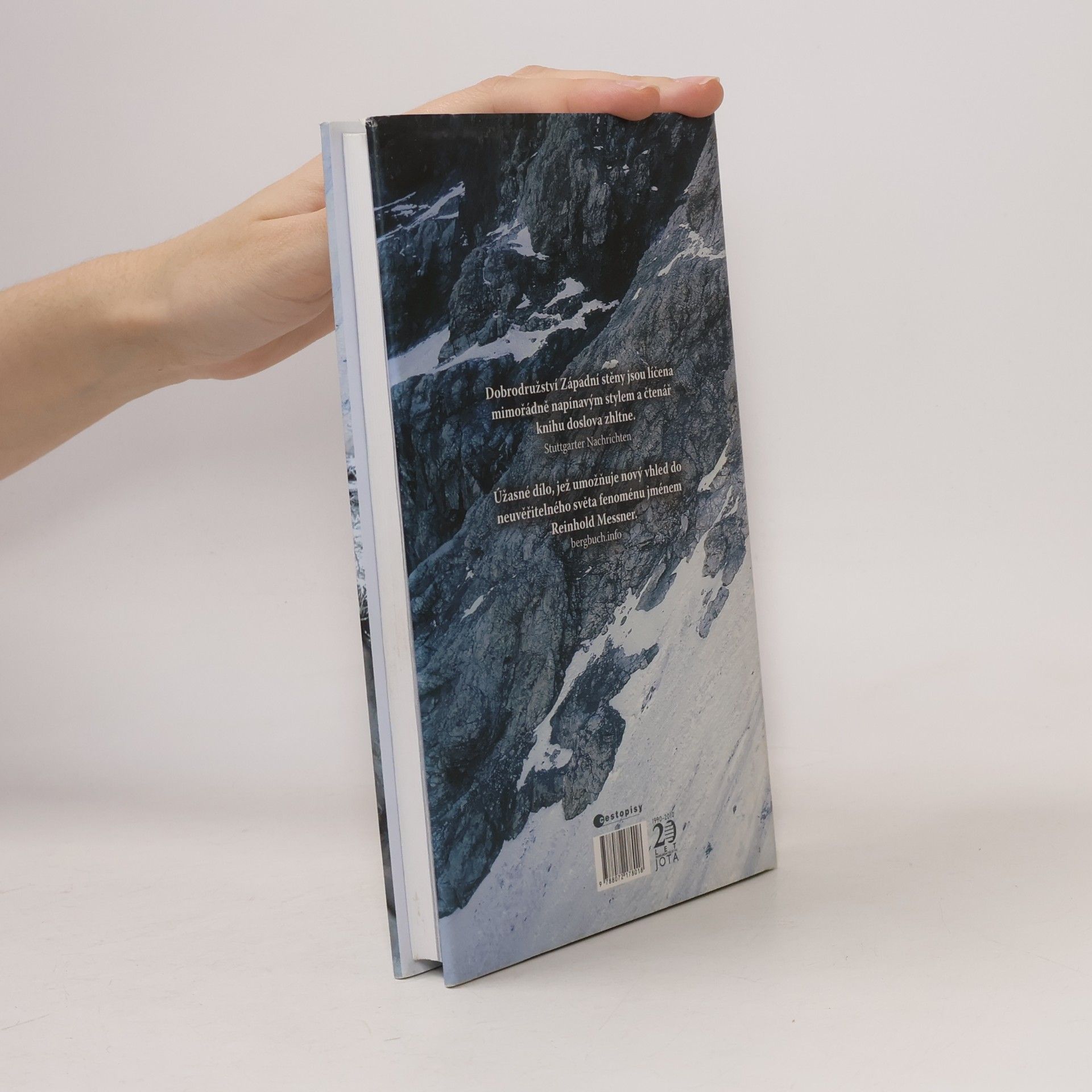 Reinhold Messner Západní stěna. Pod sebou propast, před sebou vítězství