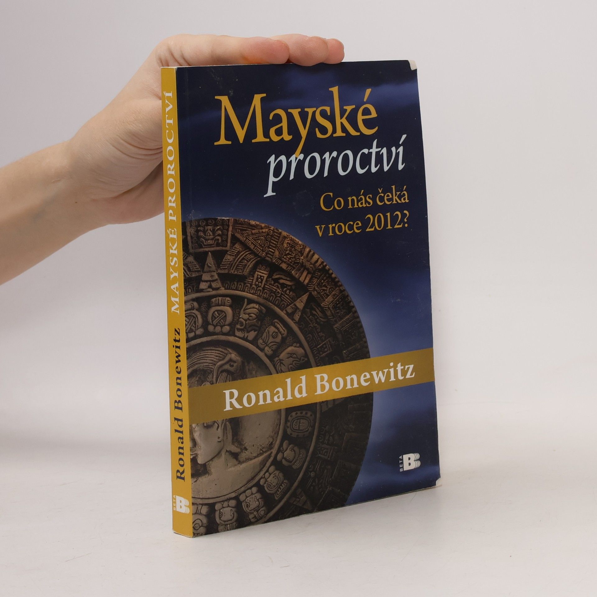 Mayské proroctví : co nás čeká v roce 2012?