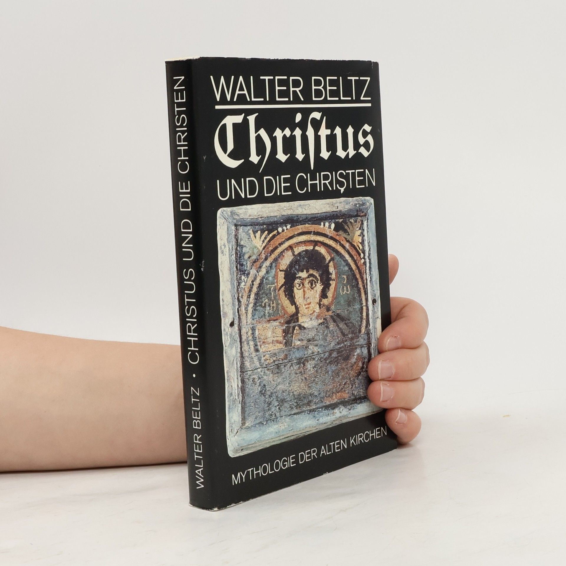 Walter Beltz Christus und die Christen