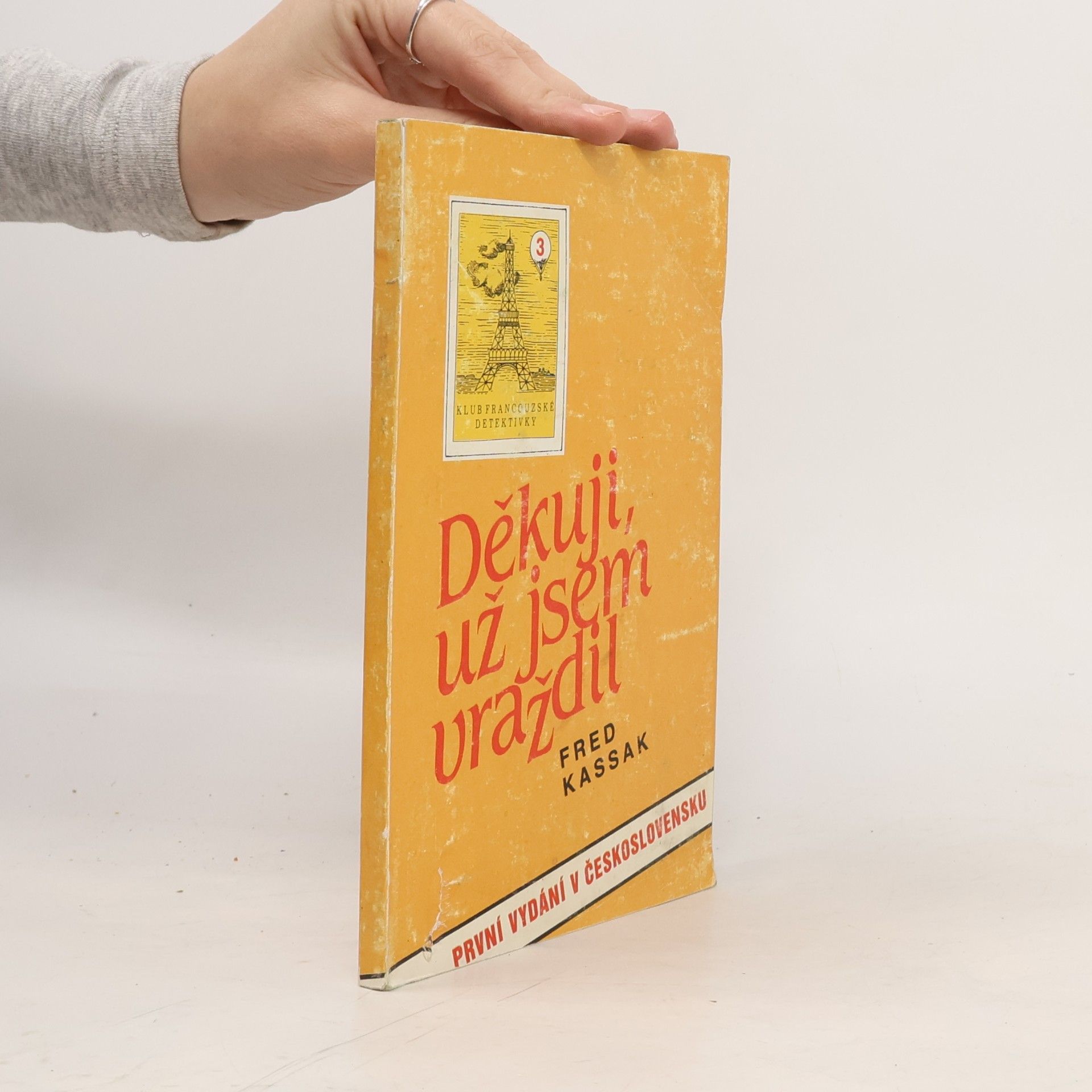 Děkuji, už jsem vraždil