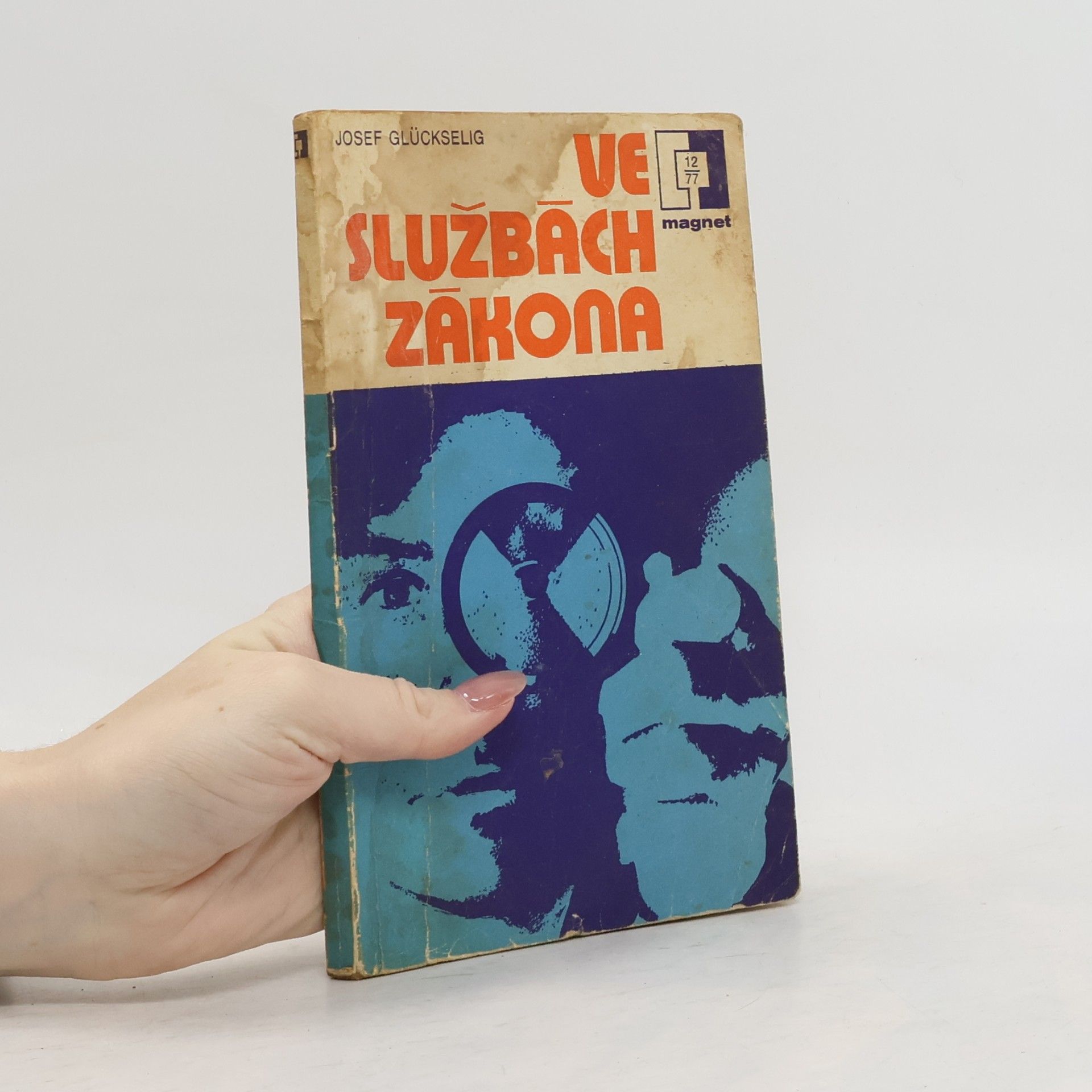 Josef Glückselig Ve službách zákona