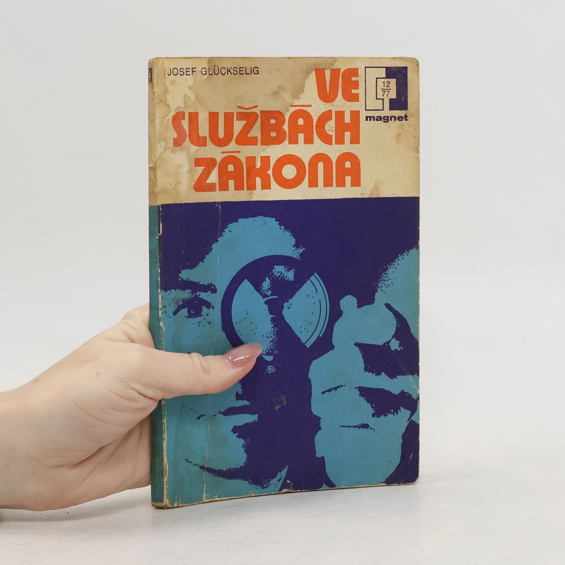 Josef Glückselig Ve službách zákona