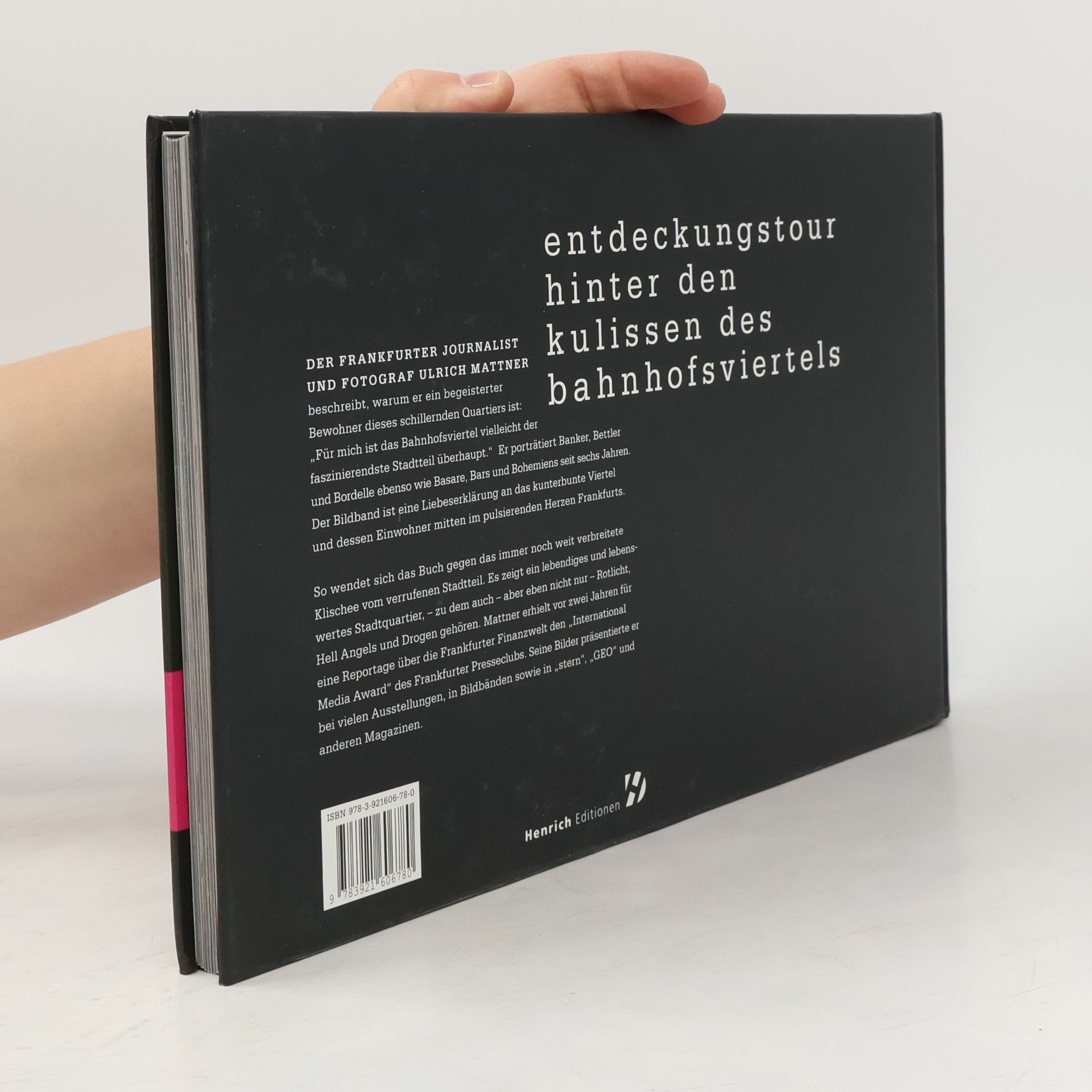 Ulrich Mattner Frankfurter Bahnhofsviertel - Milieu der Kontraste