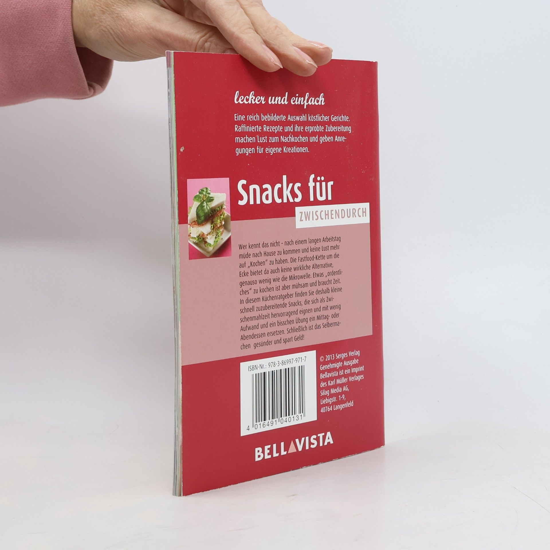 Bellavista Kochbuch "lecker und einfach" - Snacks für Zwischendurch