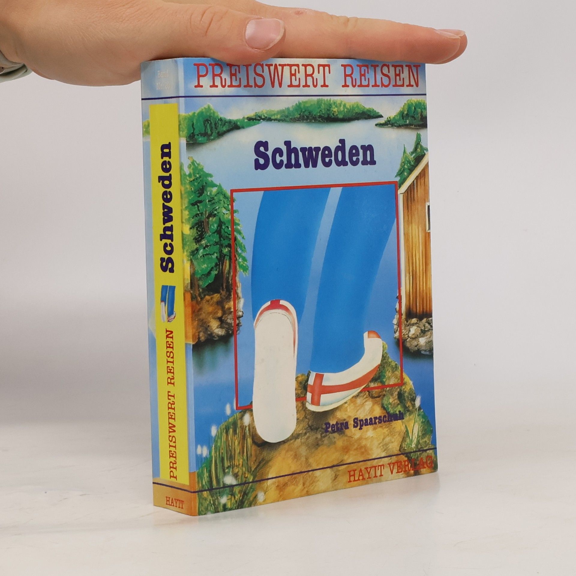 Petra Spaarschuh Preiswert Reisen: Schweden
