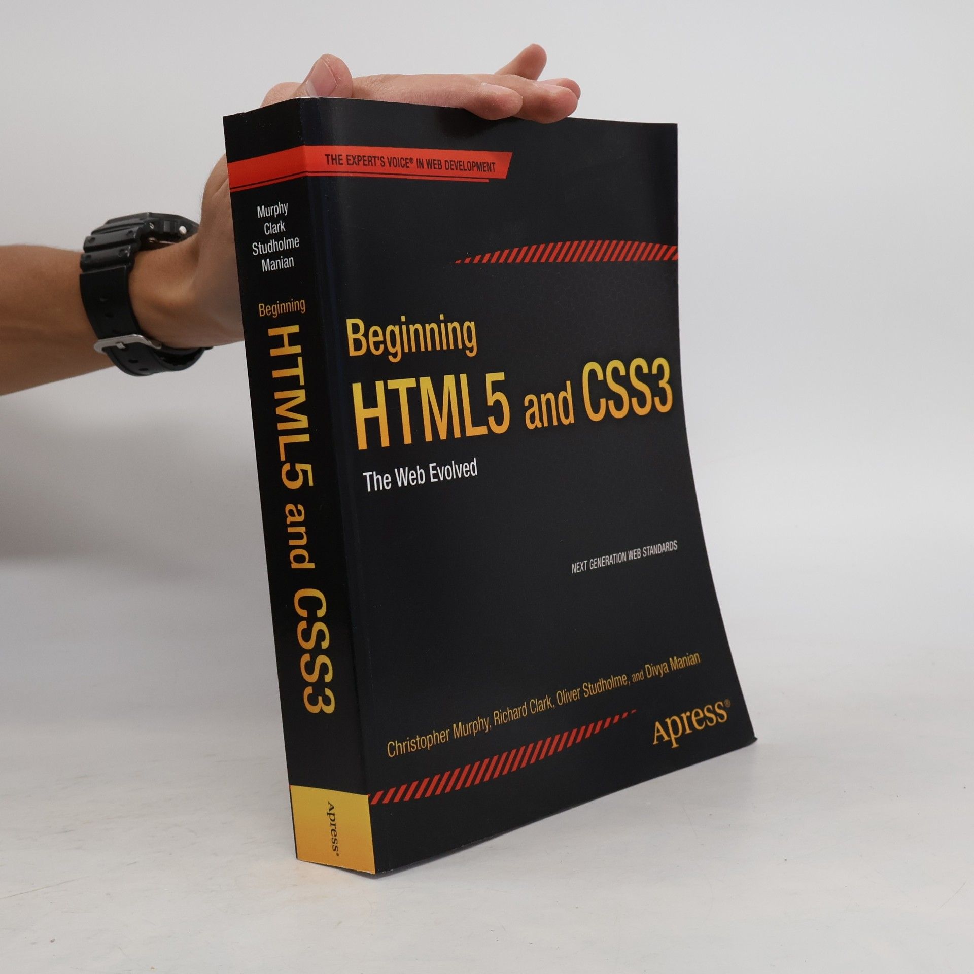 Oliver Studholme The Expert's Voice in Web Development: Beginning HTML5 and CSS3