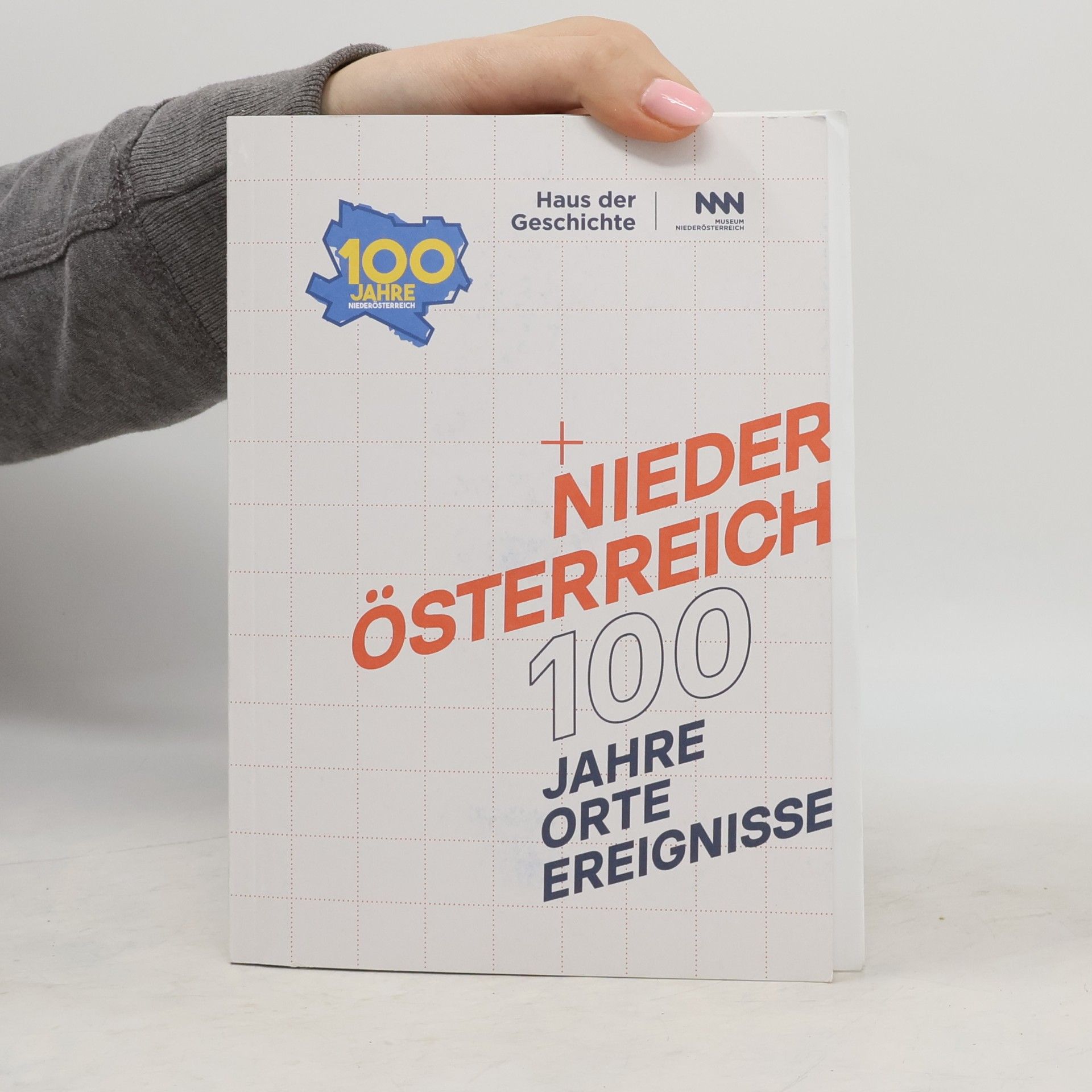 Various authors Niederösterreich 100 Jahre orte Ereignisse