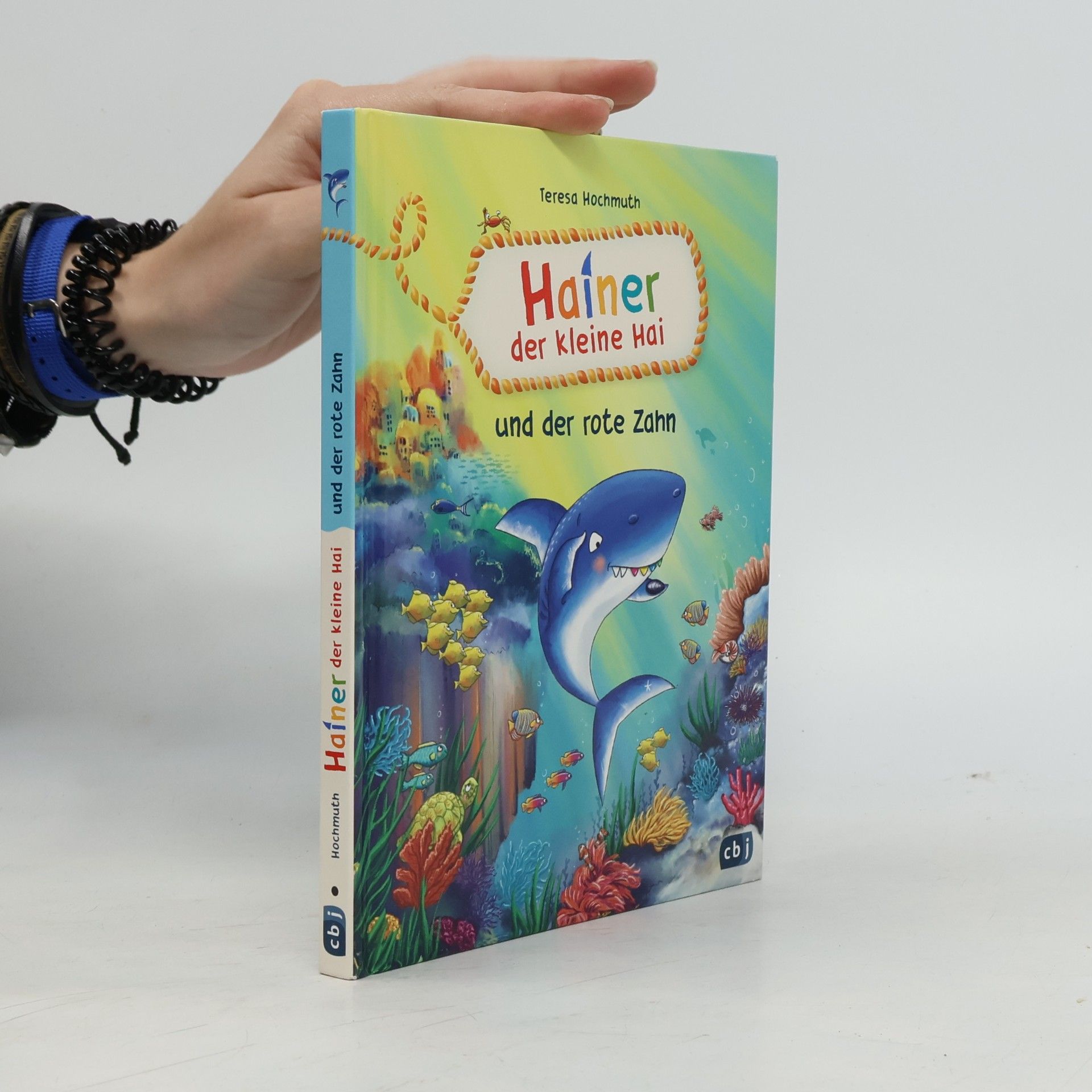 Teresa Hochmuth Hainer der kleine Hai und der rote Zahn