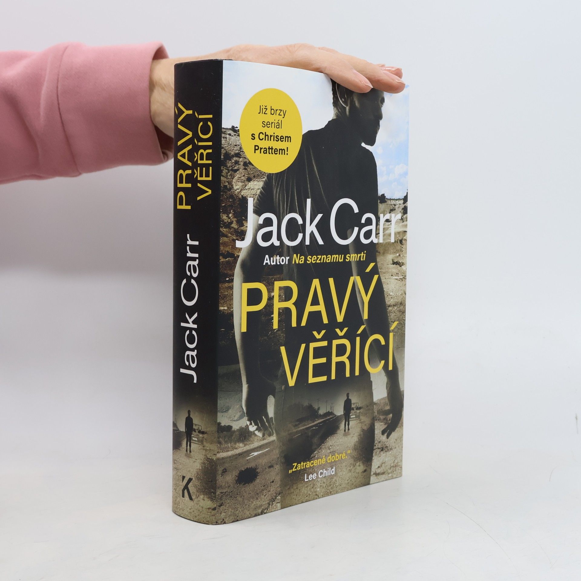 Jack Carr Pravý věřící