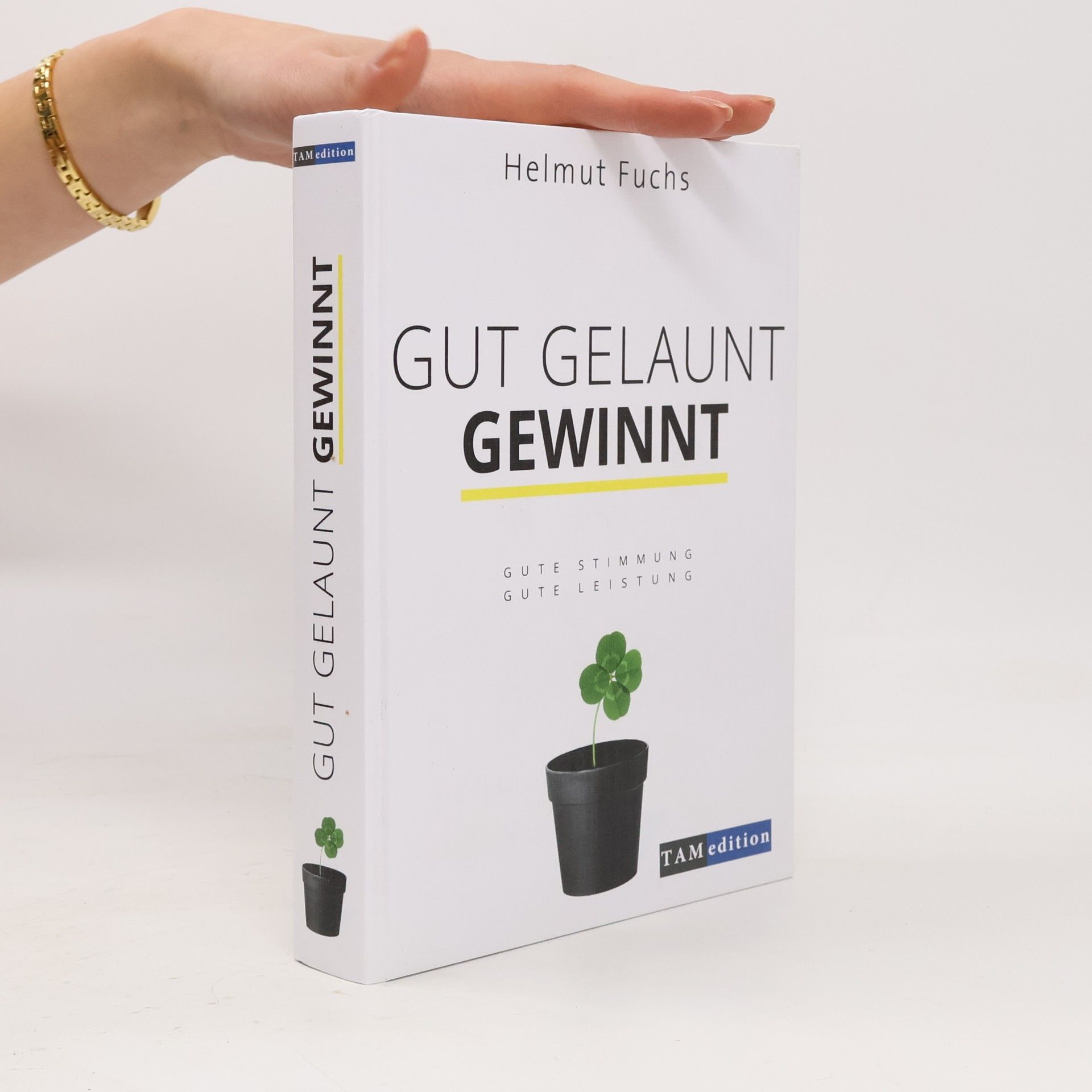 Helmut Fuchs Gut Gelaunt Gewinnt