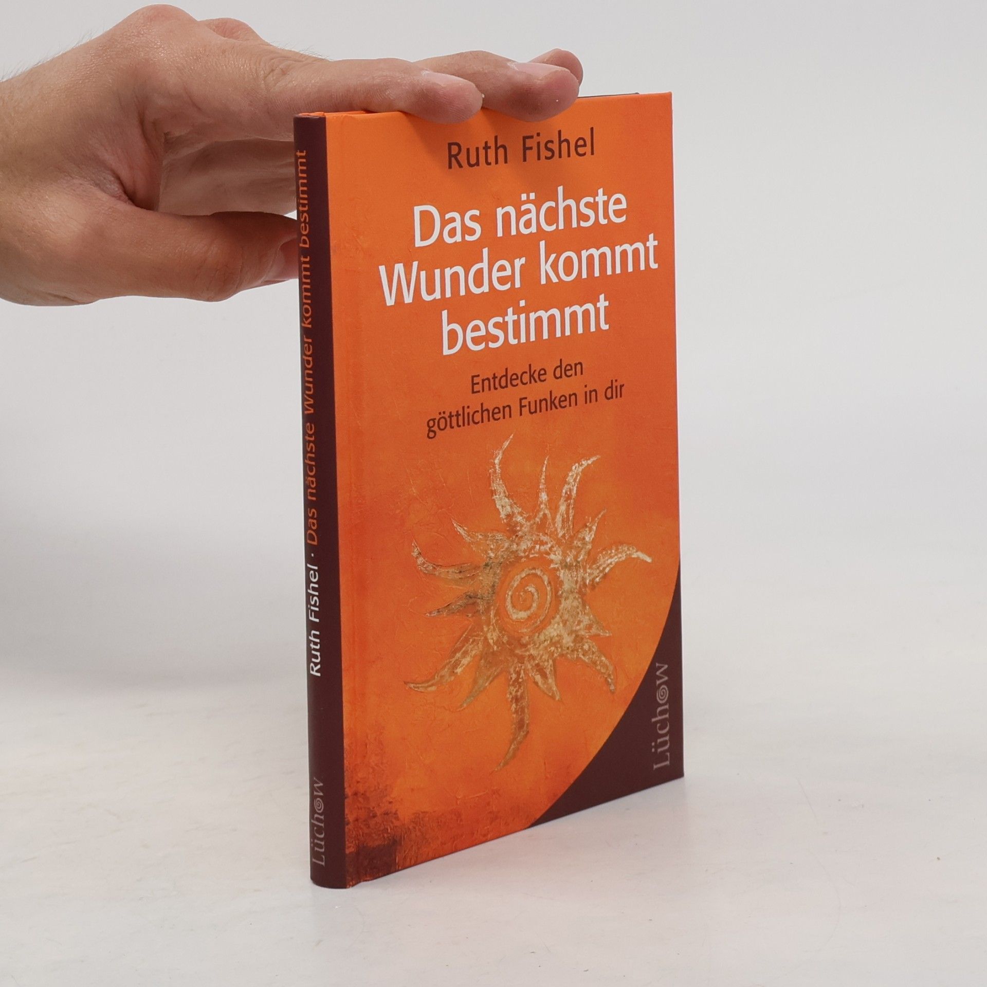 Ruth Fishel Das nächste Wunder kommt bestimmt