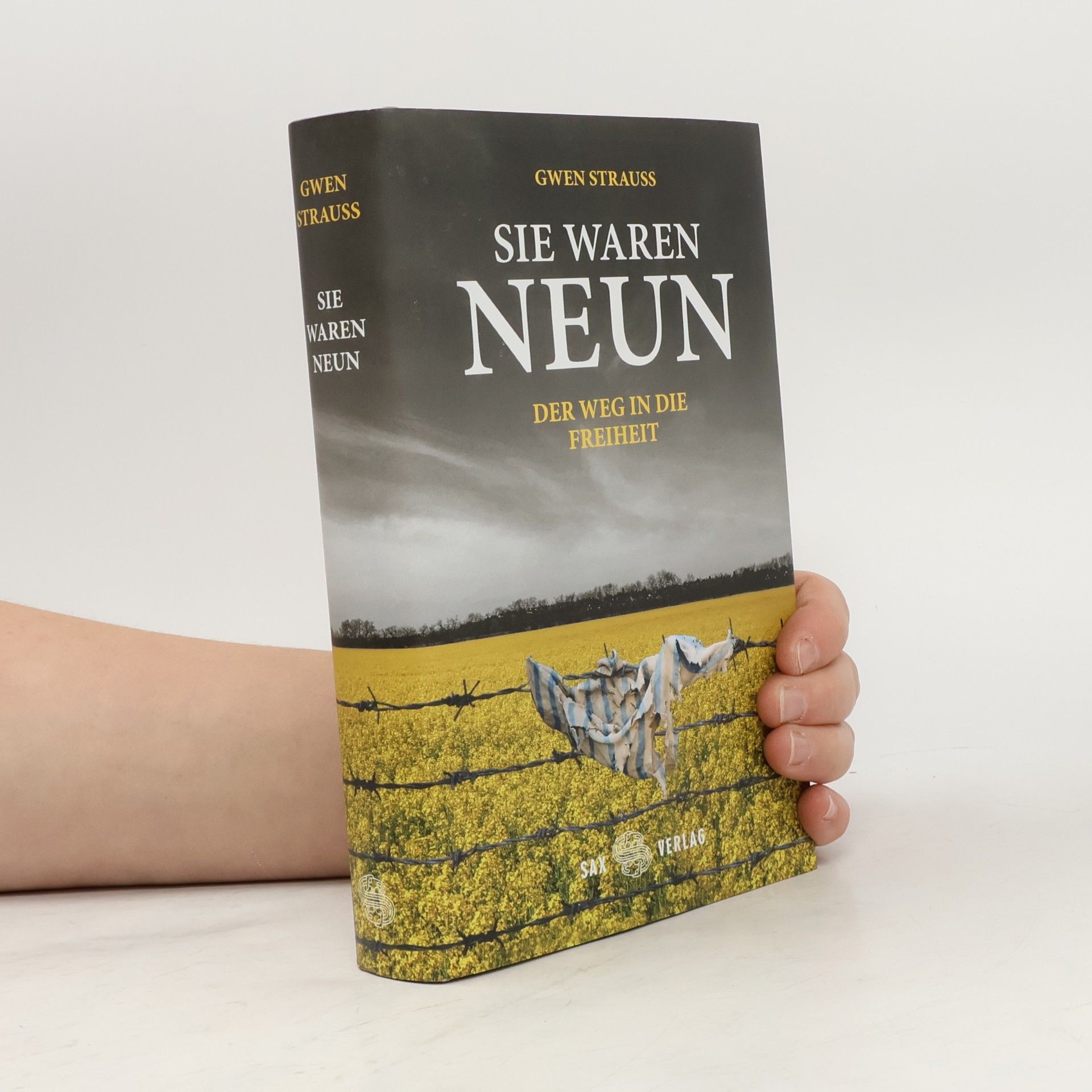 Gwen Strauss Sie waren Neun
