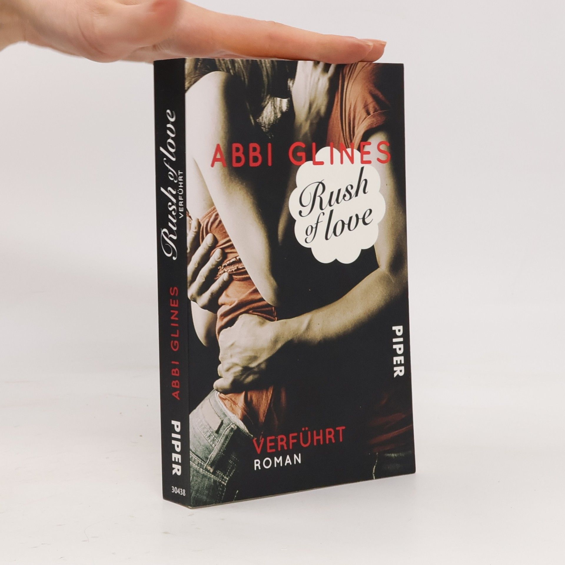 Abbi Glines Rush of Love. Verführt