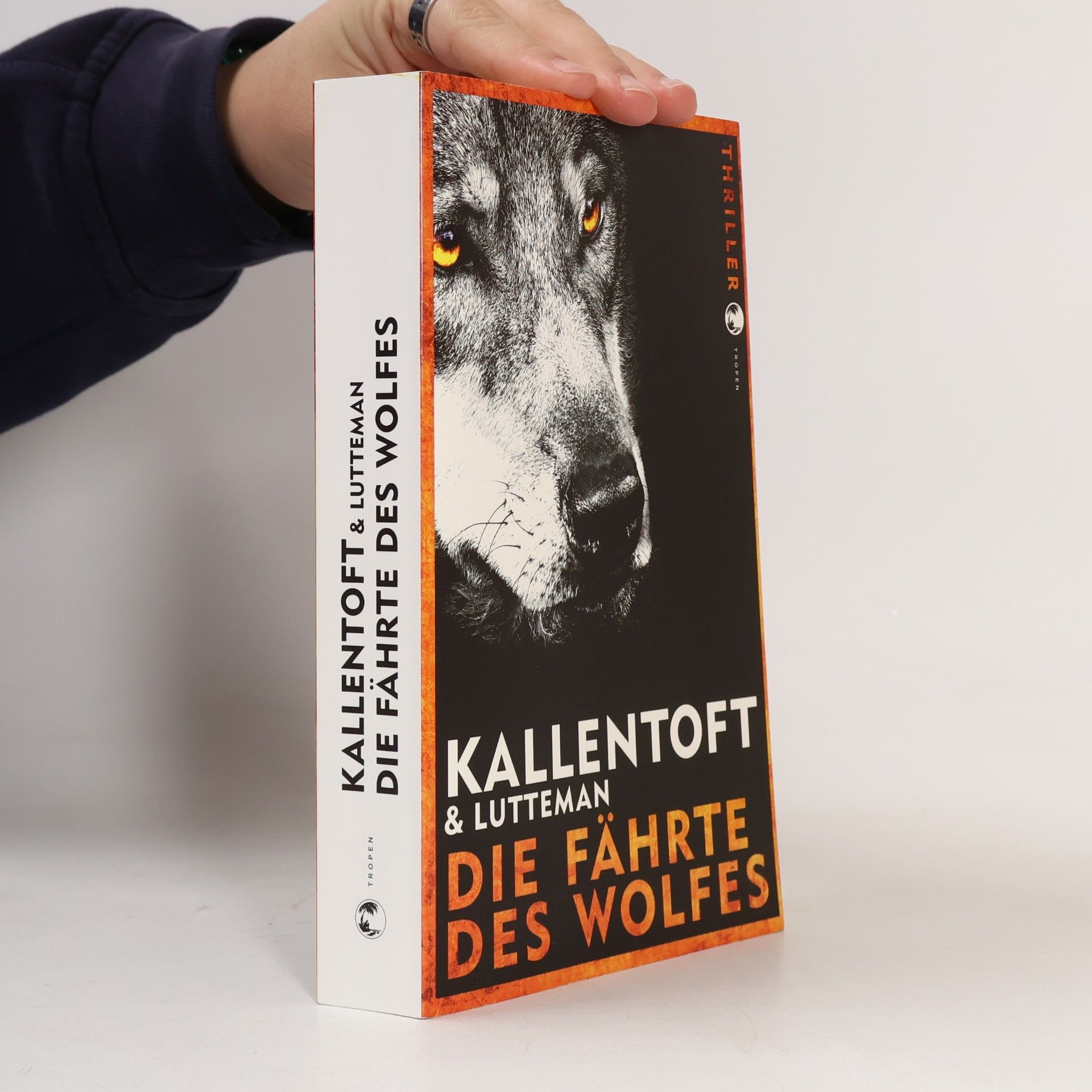 Mons Kallentoft Die Fährte des Wolfes