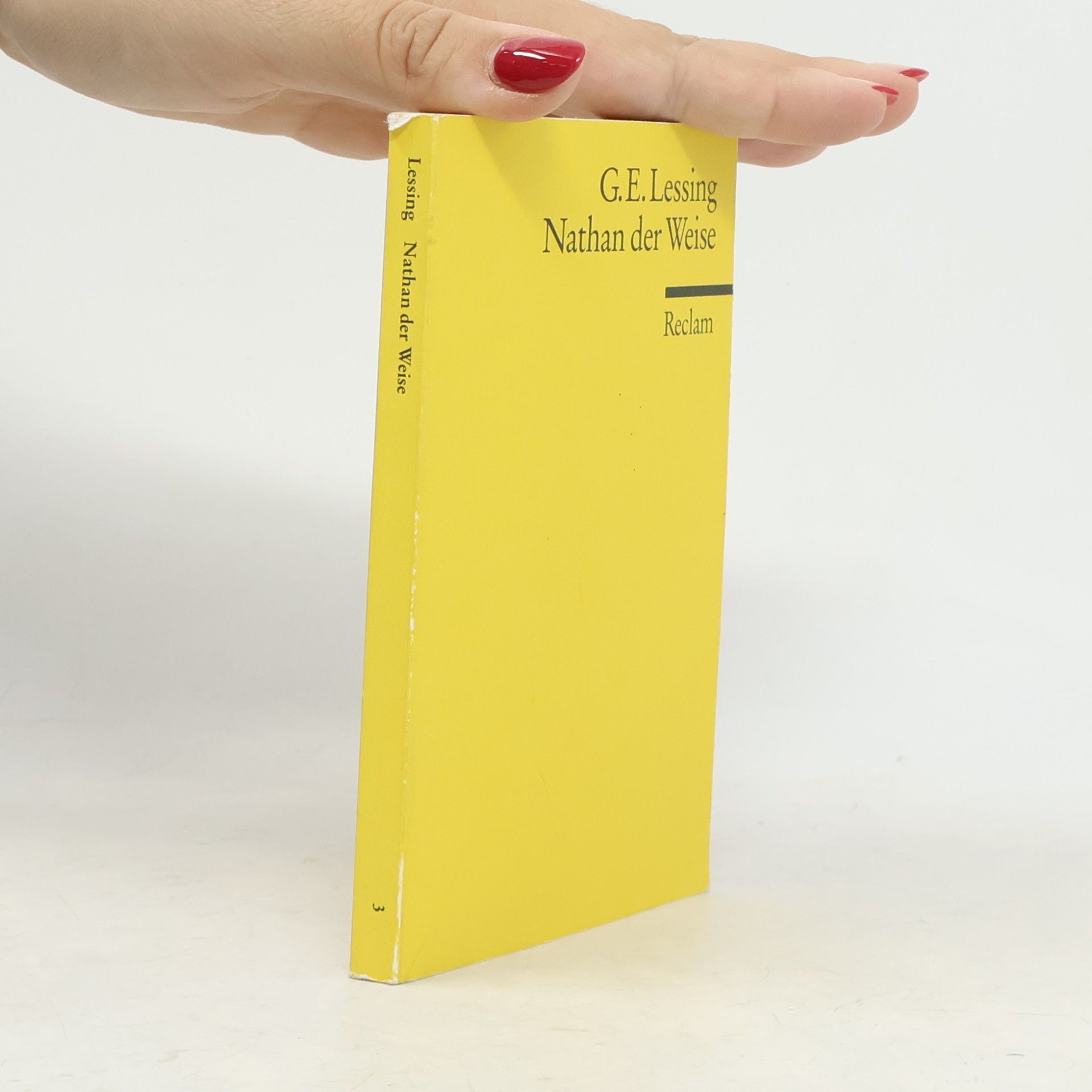 Gotthold Ephraim Lessing Nathan der Weise
