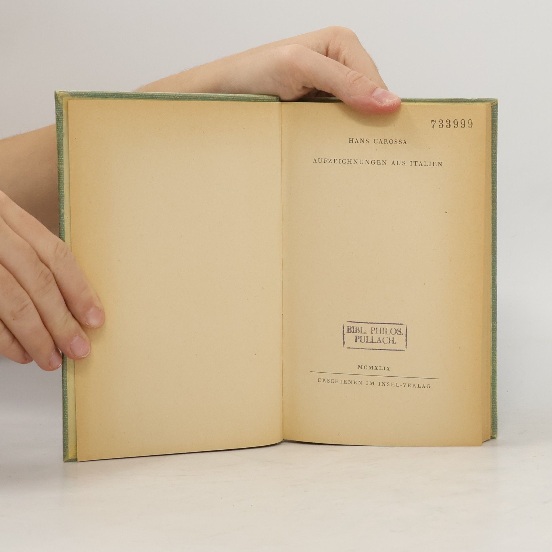 Hans Carossa Aufzeichnungen aus Italien