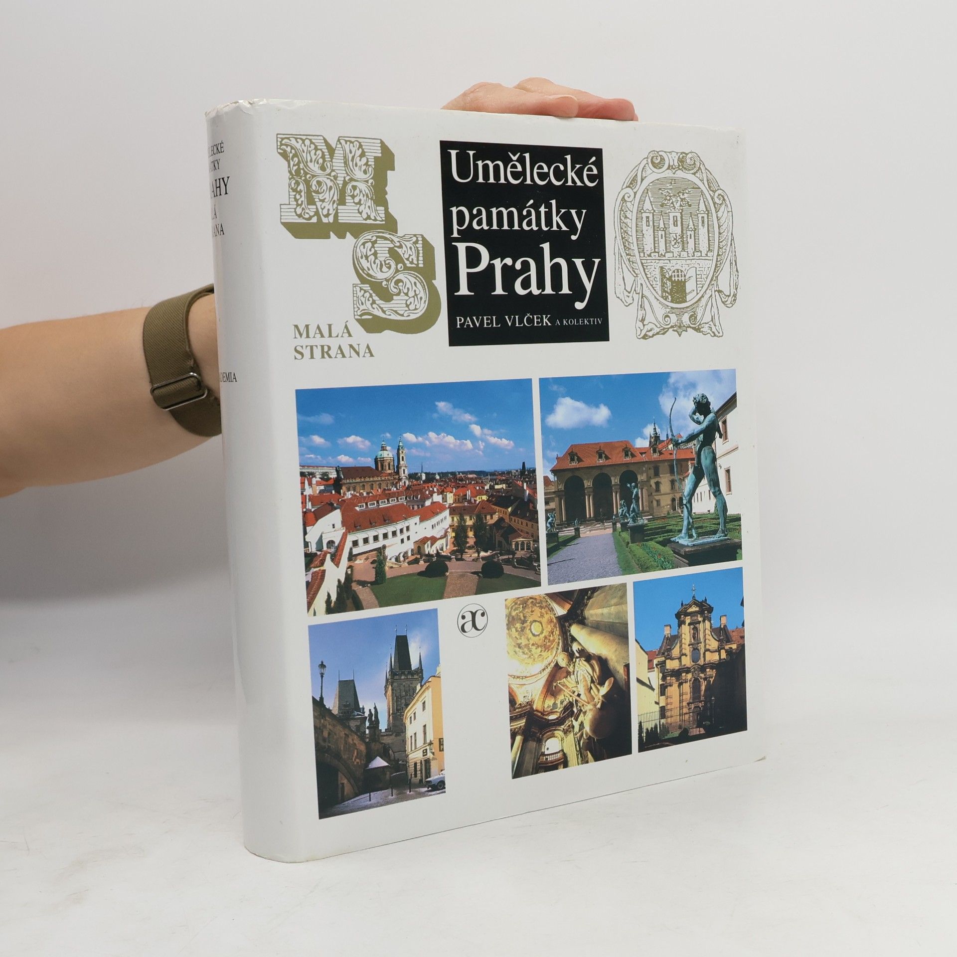 Pavel Vlček Umělecké památky Prahy 3. - Malá strana