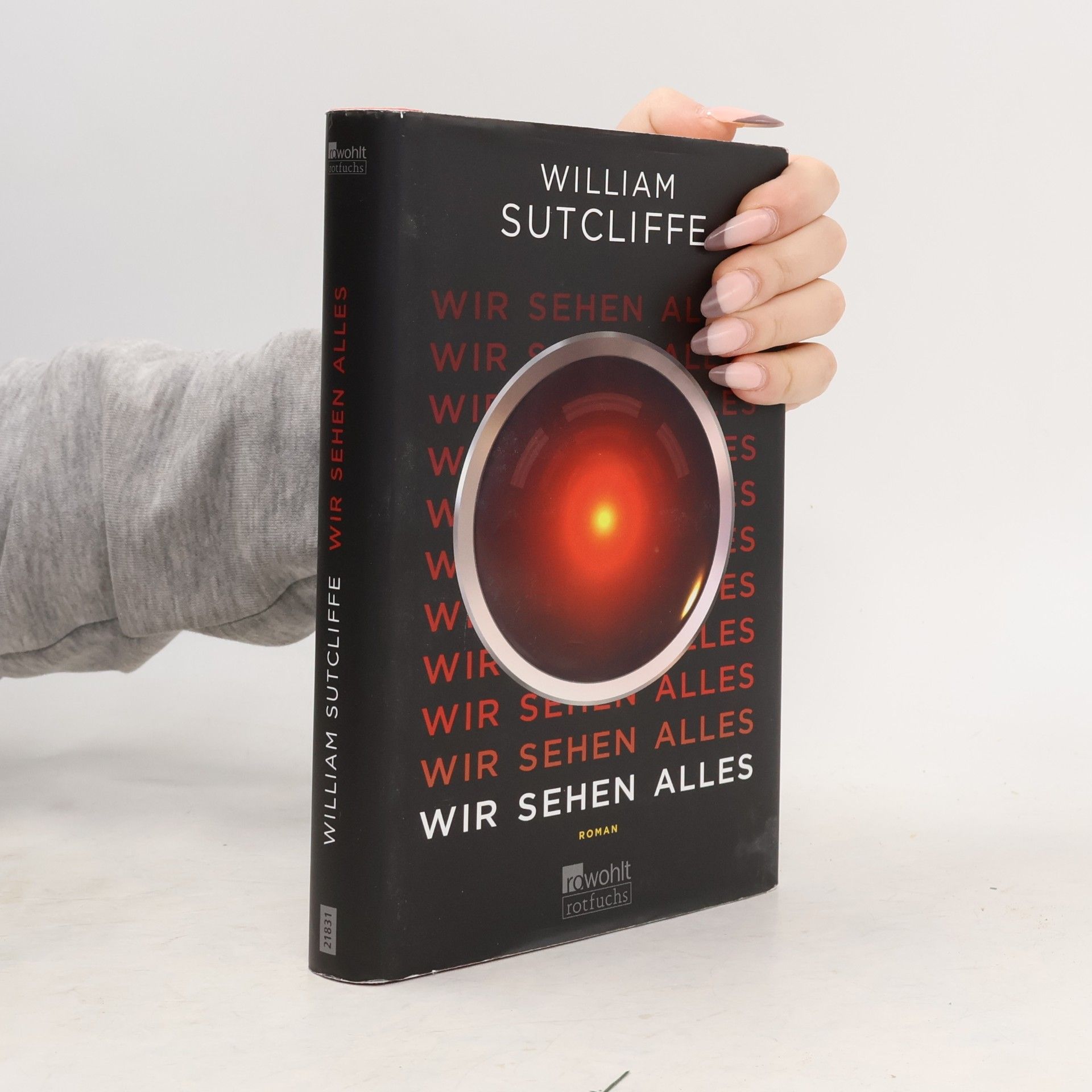 Sutcliffe William Wir sehen alles