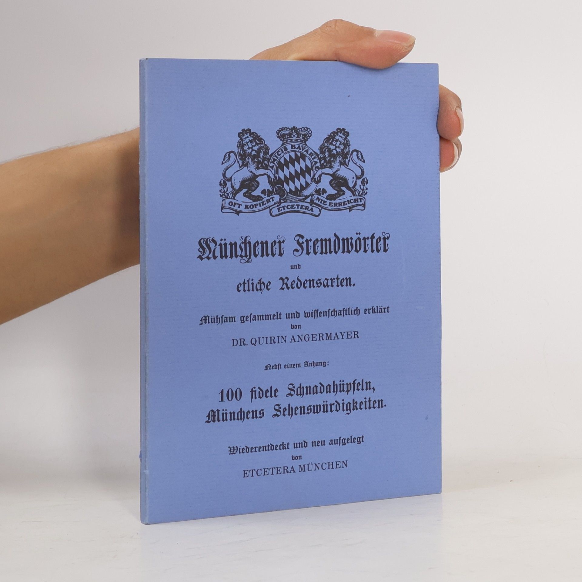 kolektiv Münchener Fremdwörter und etliche Redensarten.