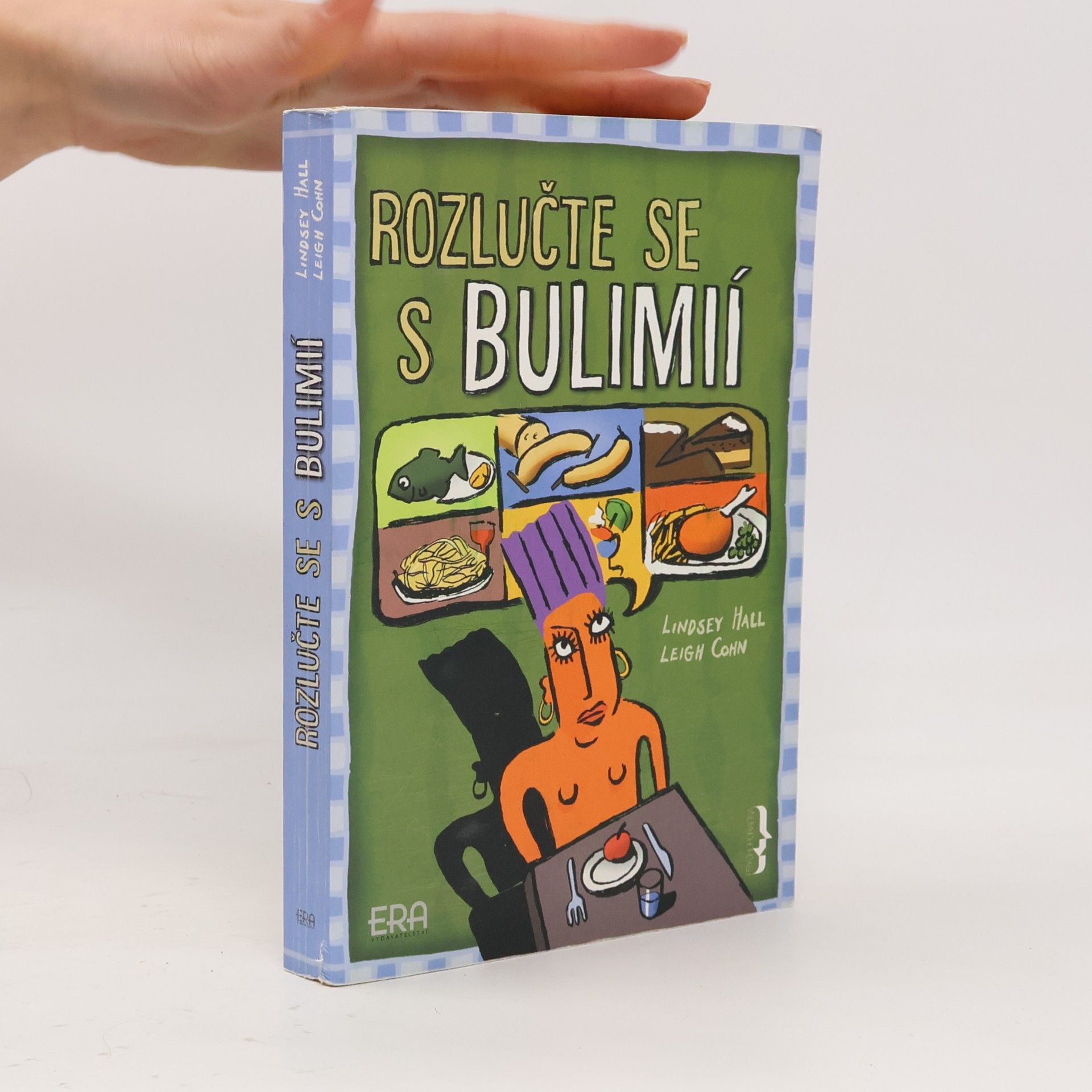 Rozlučte se s bulimií