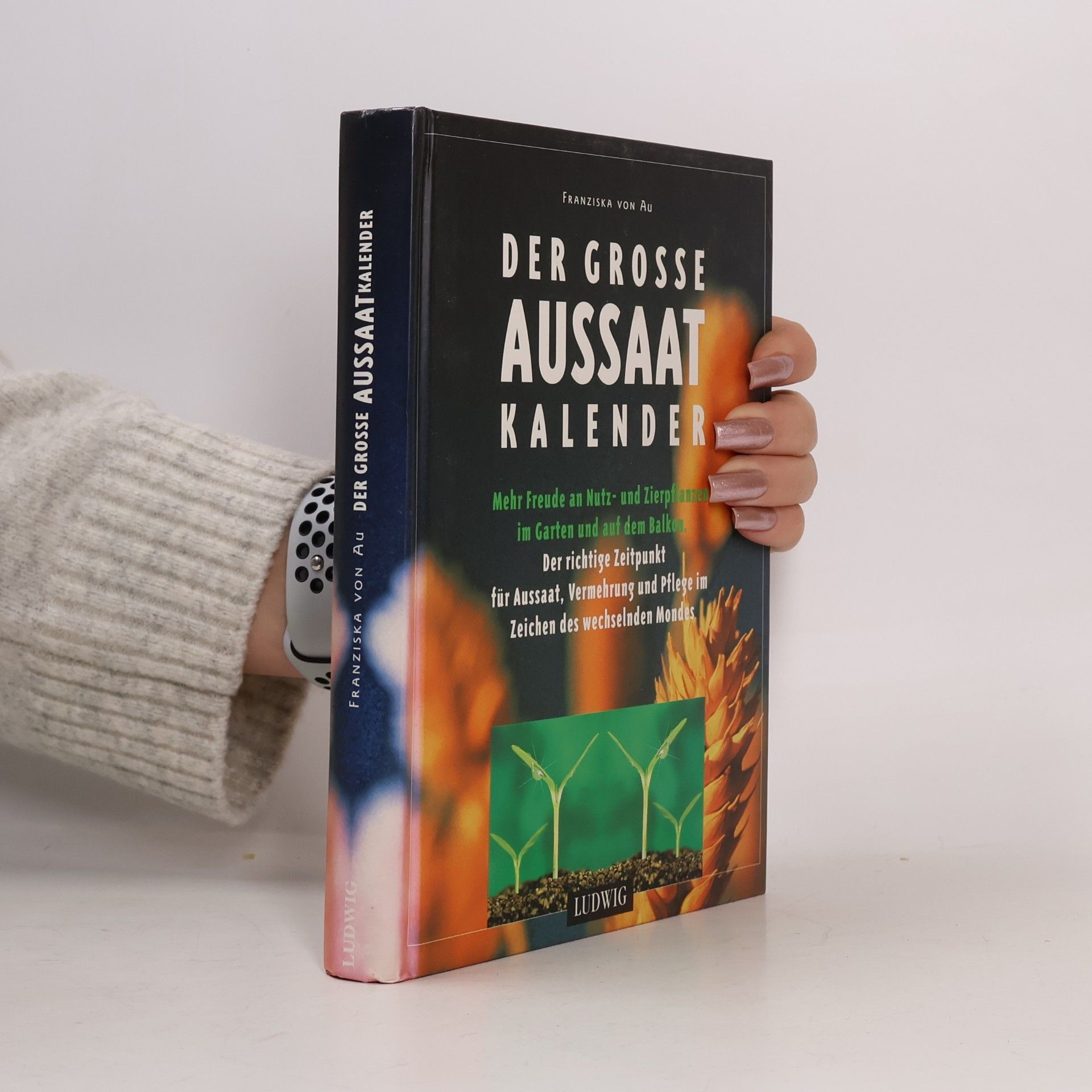 Christina Zacker Der grosse Aussaat-Kalender