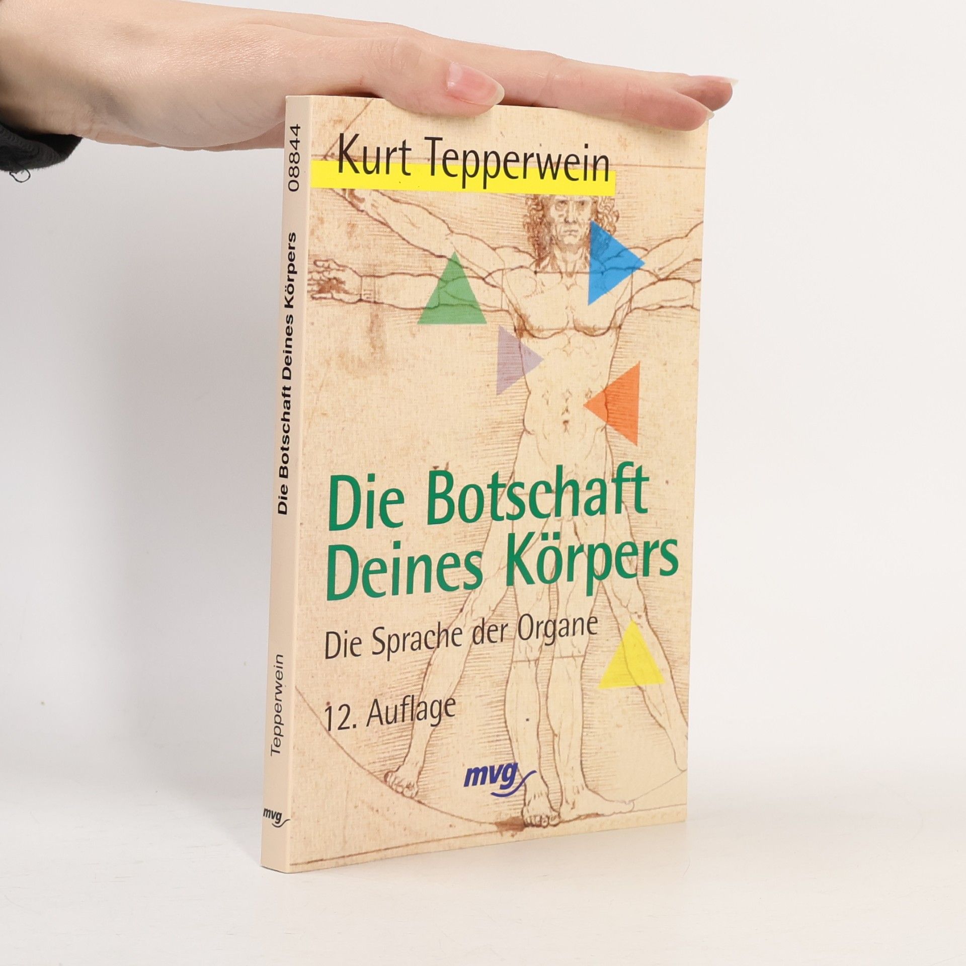 Kurt Tepperwein Die Botschaft deines Körpers
