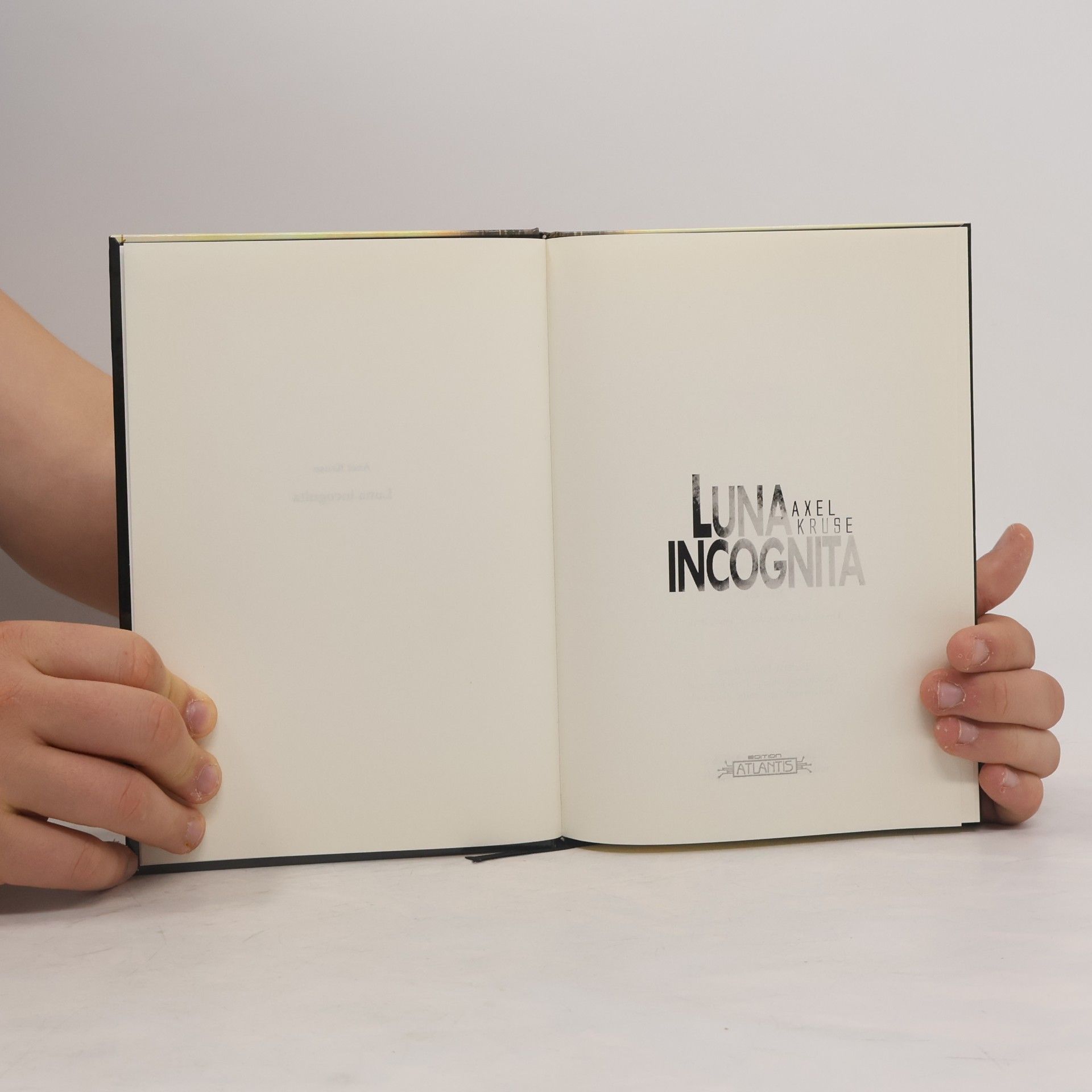 Axel Kruse Luna Incognita