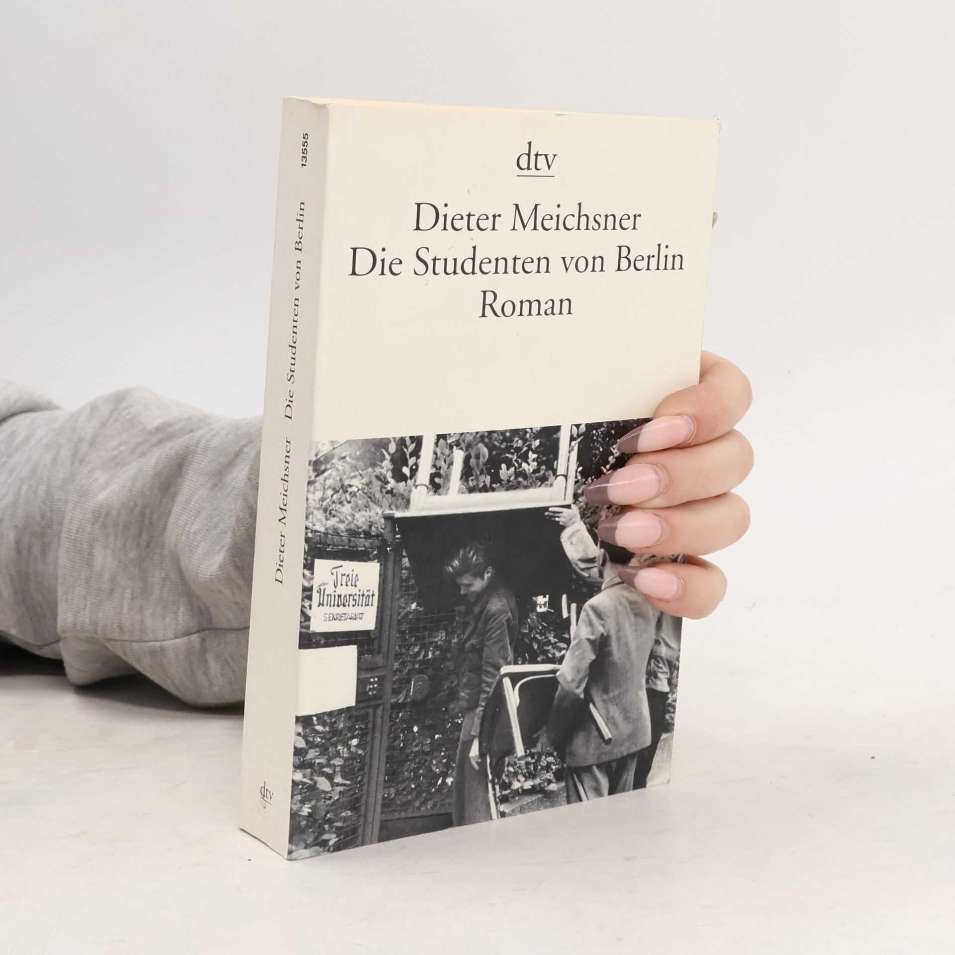 Dieter Meichsner Die Studenten von Berlin