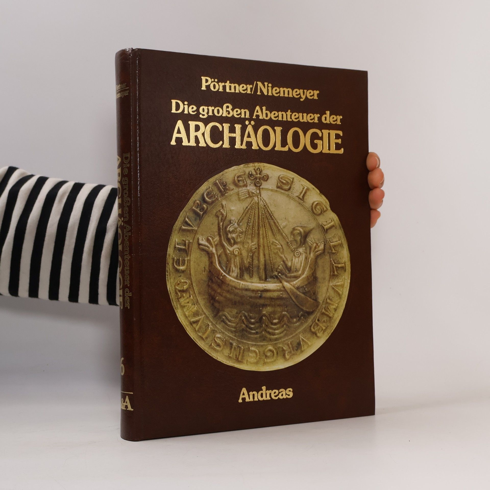 kolektiv Die großen Abenteuer der Archäologie 6