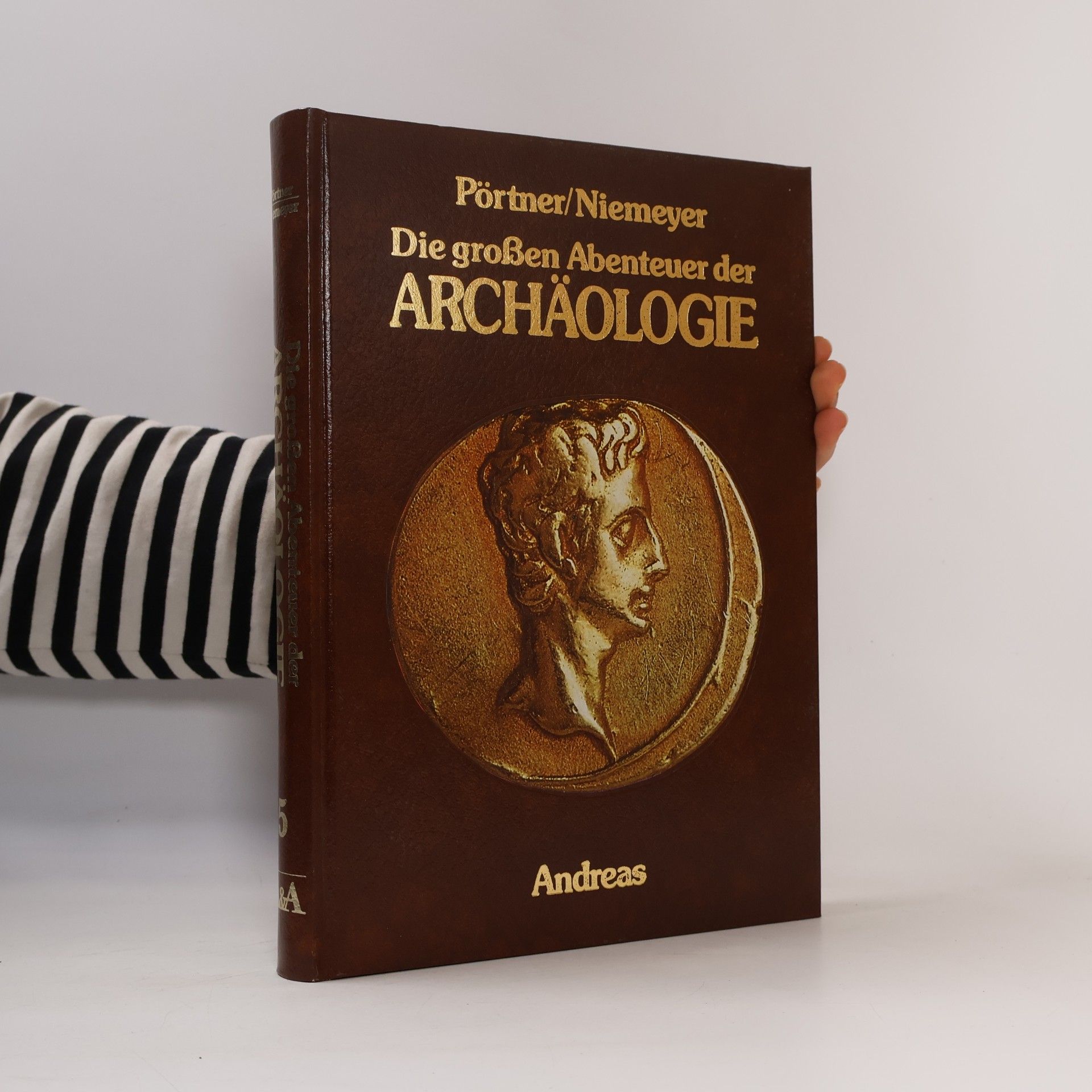 kolektiv Die großen Abenteuer der Archäologie 5